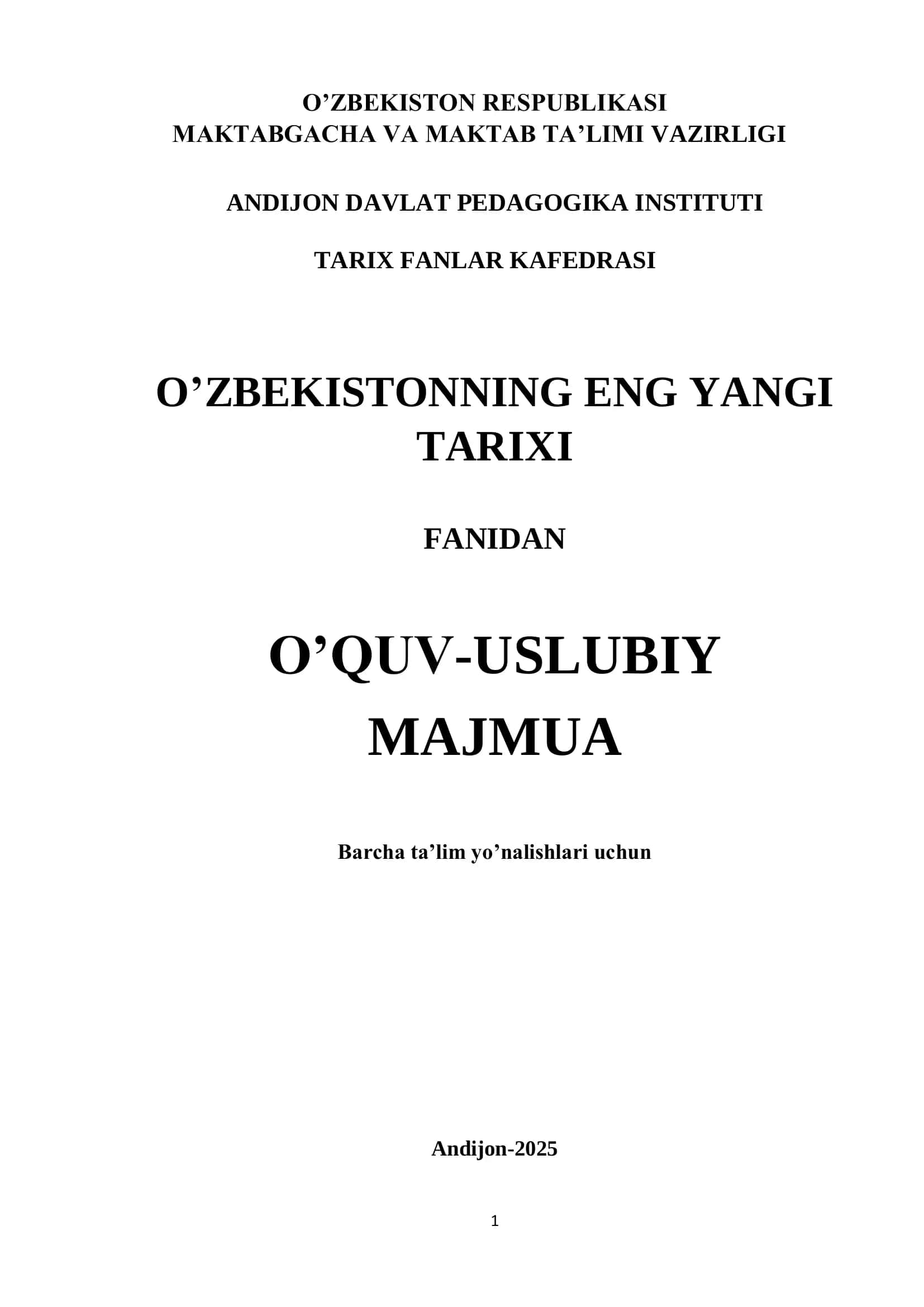 O'ZBEKISTONNING ENG YANGI TARIXI FANIDAN O'QUV-USLUBIY MAJMUA