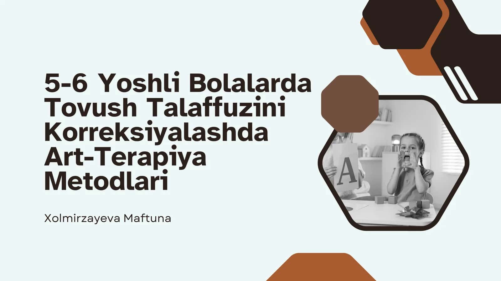 5-6 Yoshli Bolalarda Tovush Talaffuzini Korreksiyalashda Art-Terapiya Metodlari