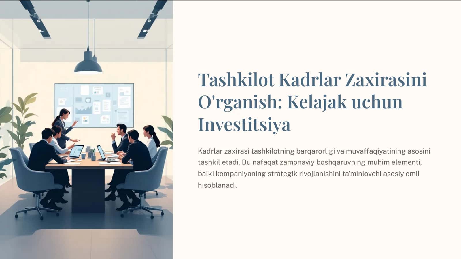 Tashkilot-Kadrlar-Zaxirasini-Organish-Kelajak-uchun-Investitsiya