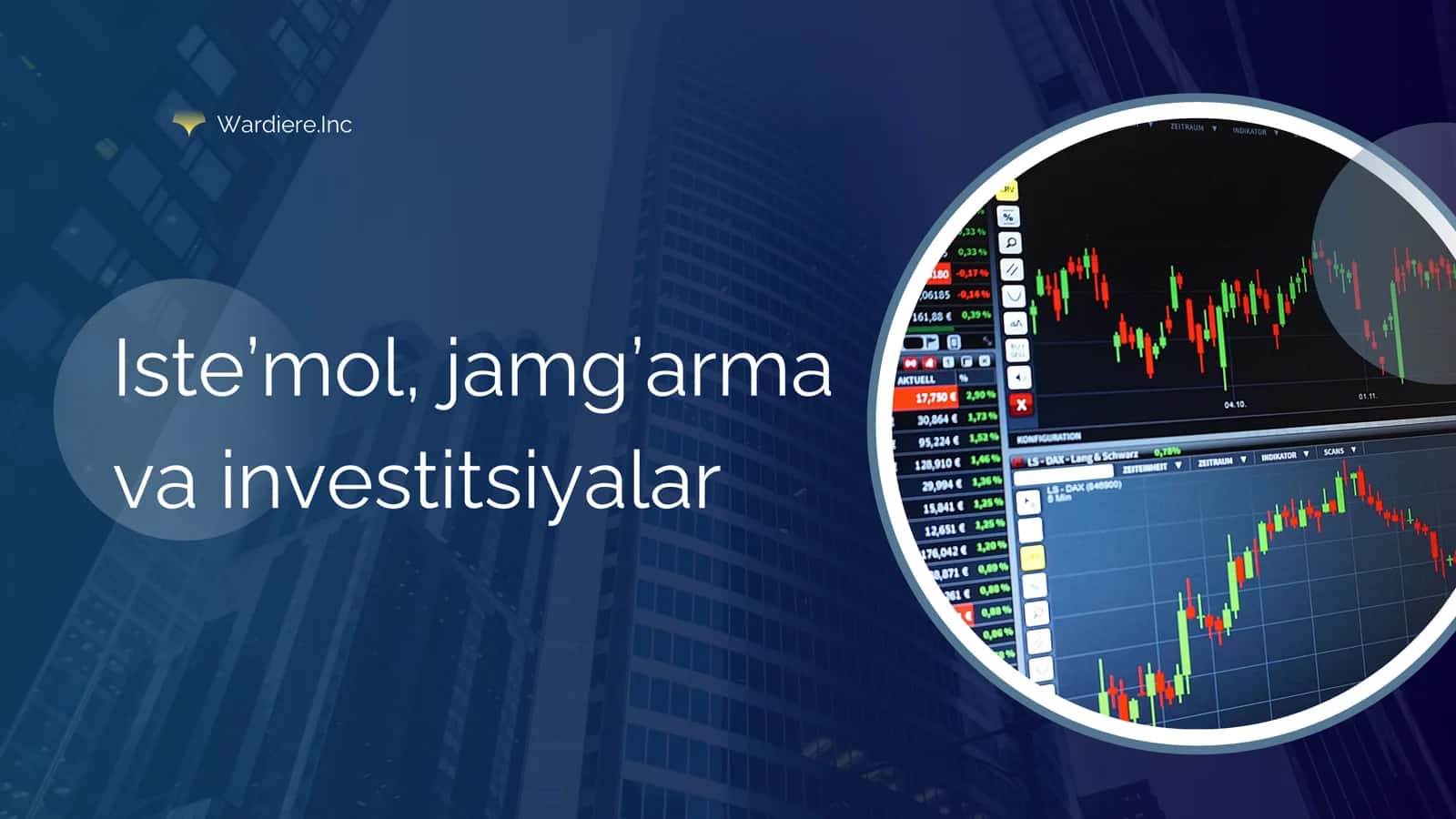 Iste’mol, jamg’arma va investitsiyalar
