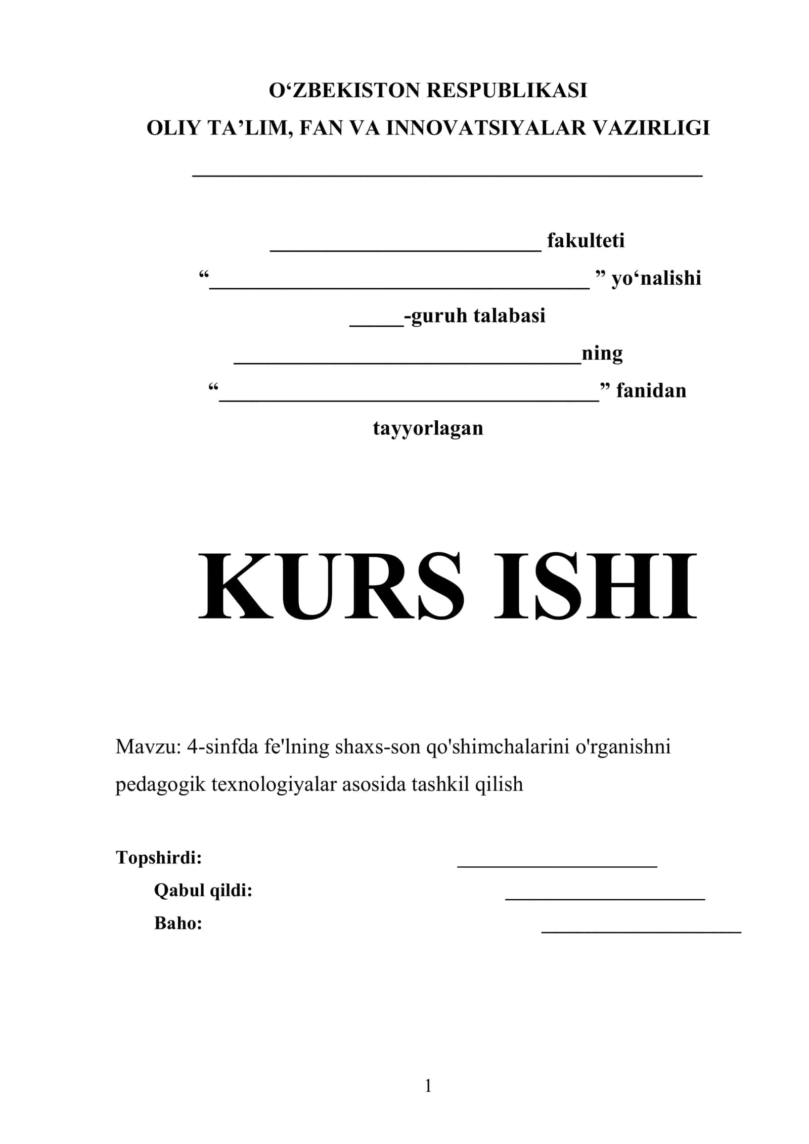 4-sinfda fe'lning shaxs-son qo'shimchalarini o'rganishni pedagogik texnologiyalar asosida tashkil qilish
