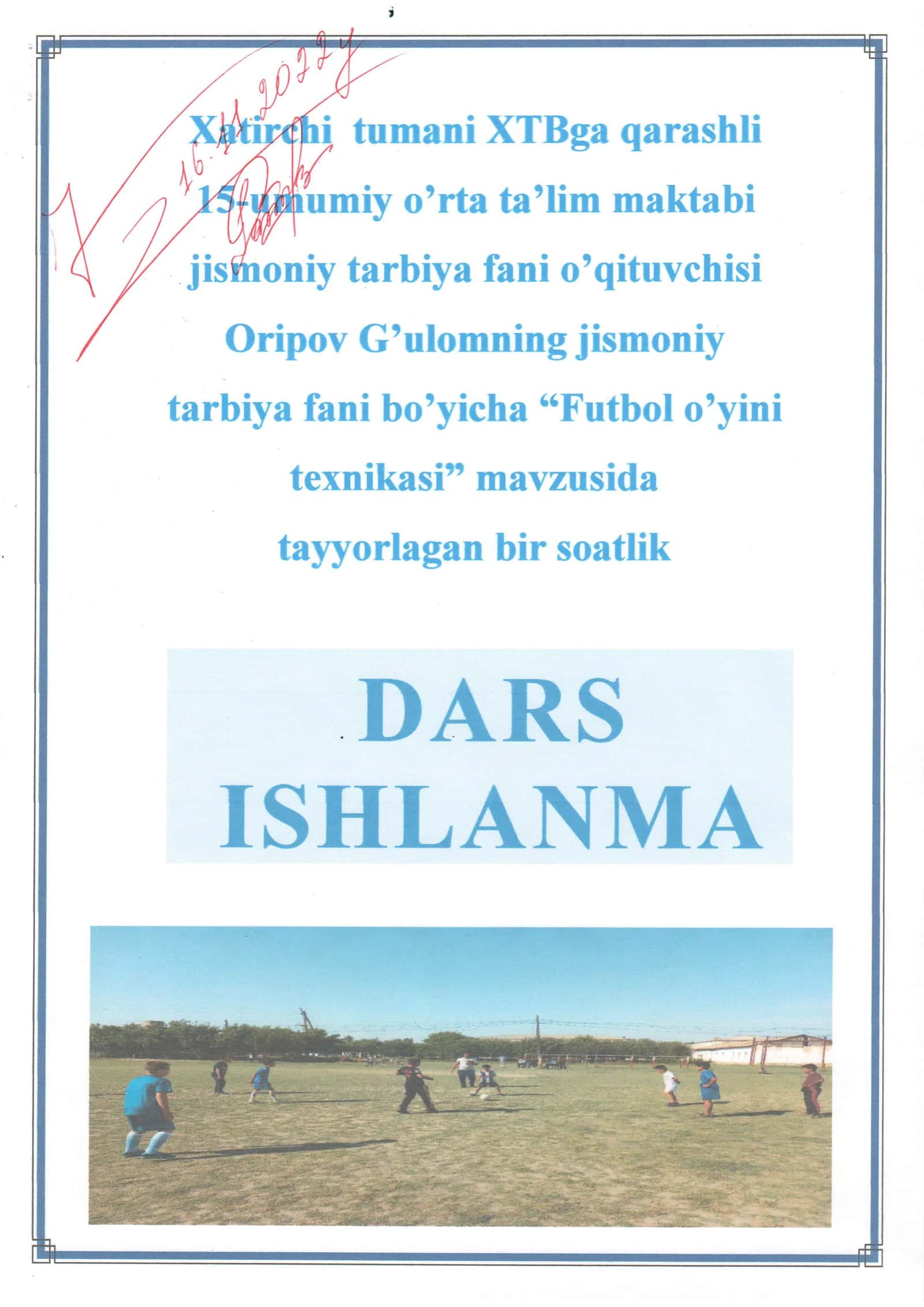 5-sinf Jismoniy tarbiya fanidan Futbol o'yin texnikasi mavzuda ochiq dars ishlanma
