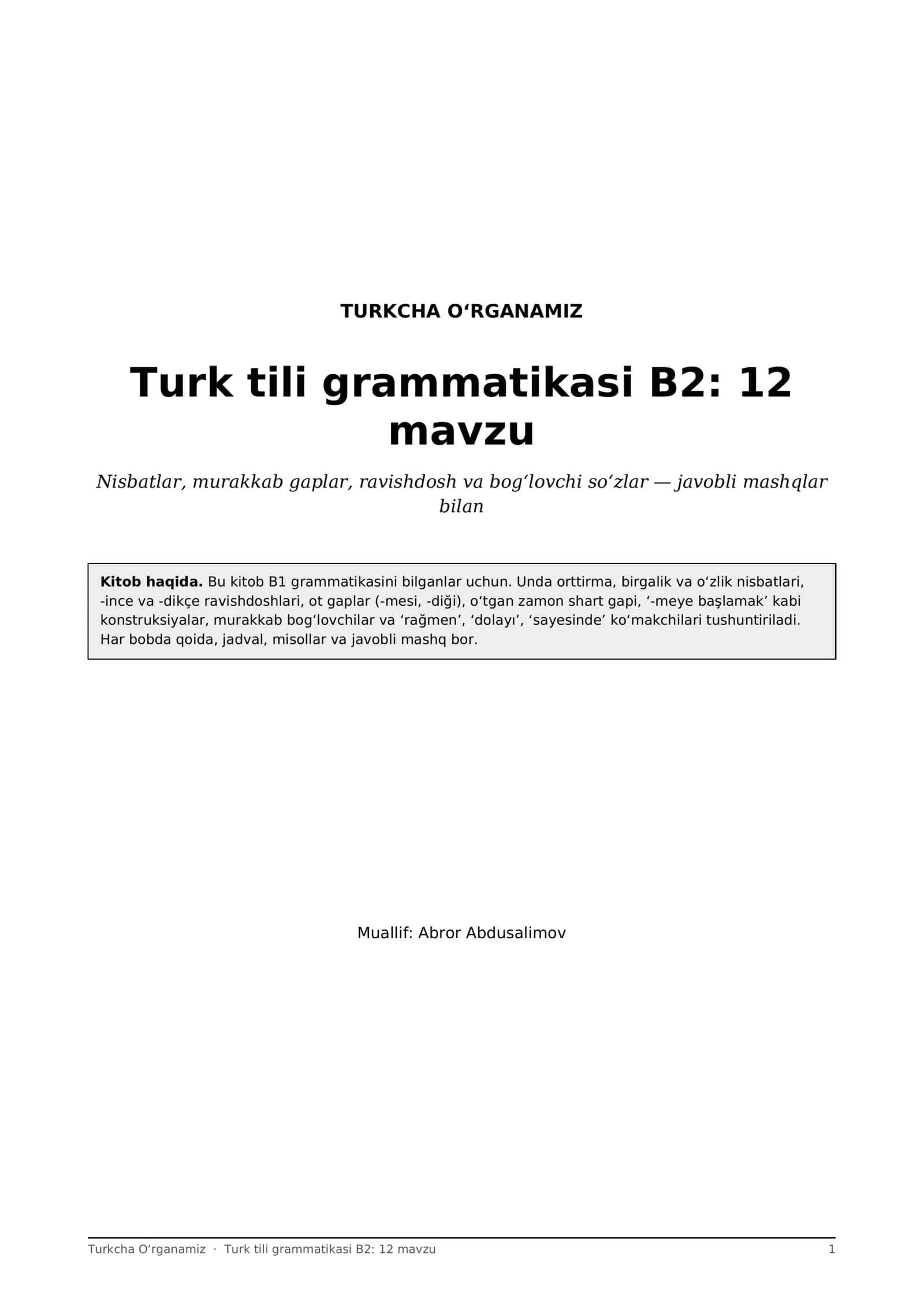 Turk tili grammatikasi B2: 12 mavzu, nisbatlar, -ınca, -dıkça, murakkab gaplar (PDF)