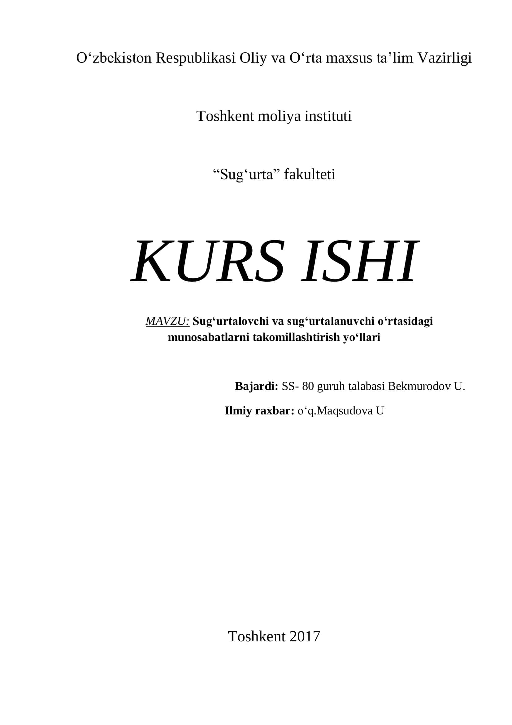 Sug‘urtalovchi va sug‘urtalanuvchi o‘rtasidagi munosabatlarni takomillashtirish yo‘llari