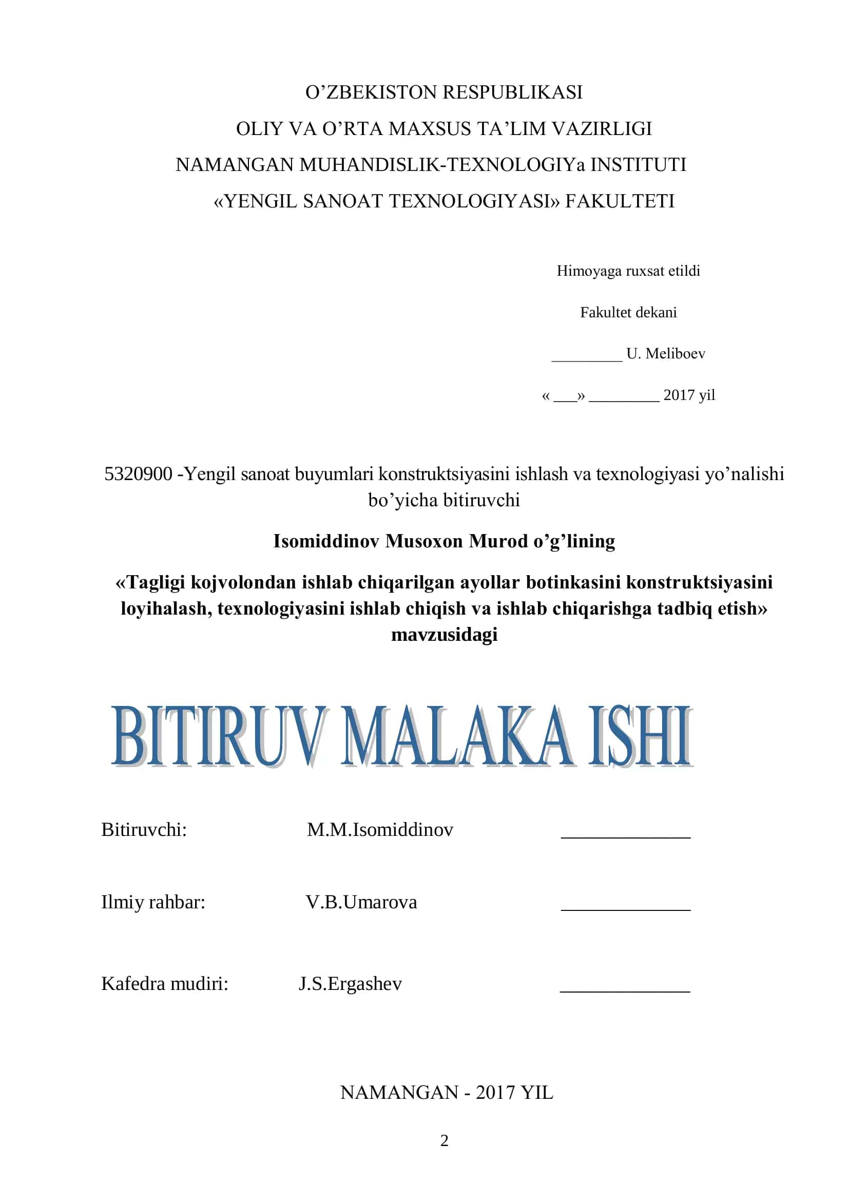 Tagligi kojvolondan ishlab chiqarilgan ayollar botinkasini konstruktsiyasini loyihalash, texnologiyasini ishlab chiqish va ishlab chiqarishga tadbiq etish