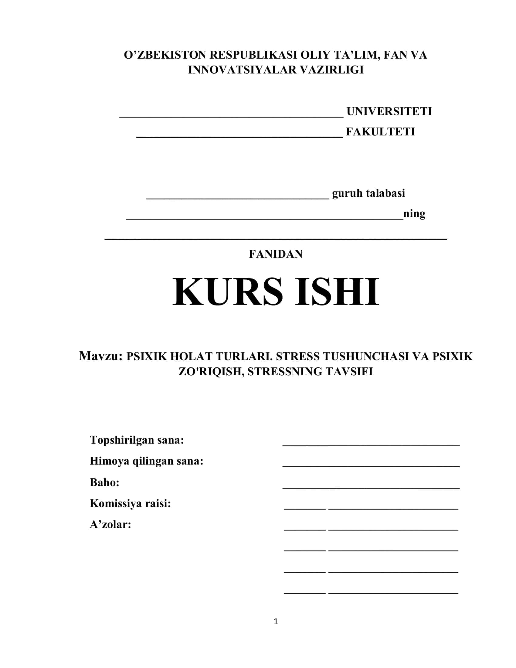 PSIXIK HOLAT TURLARI. STRESS TUSHUNCHASI VA PSIXIK ZO'RIQISH