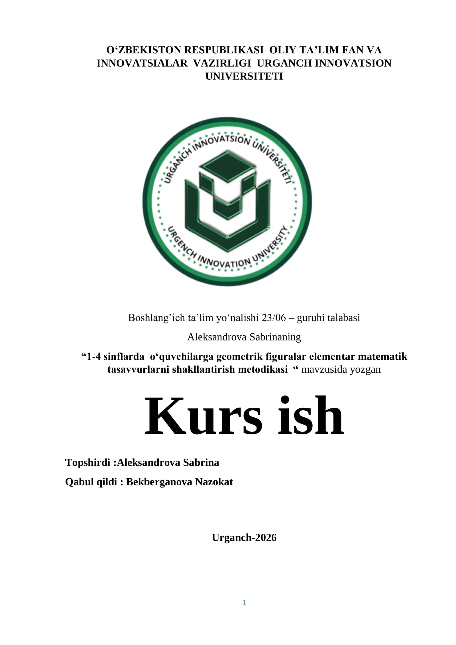 1-4 sinflarda o‘quvchilarga geometrik figuralar elementar matematik tasavvurlarni shakllantirish metodikasi