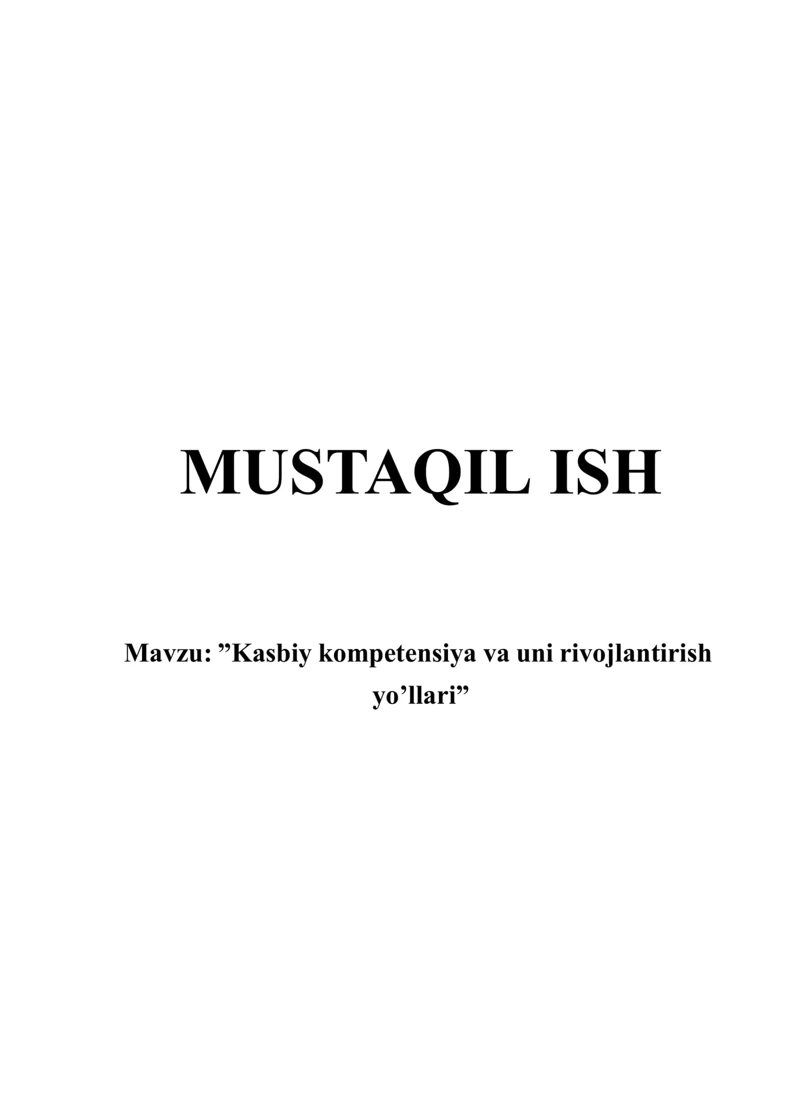 Kasbiy kompetensiya va uni rivojlantirish yo’llari