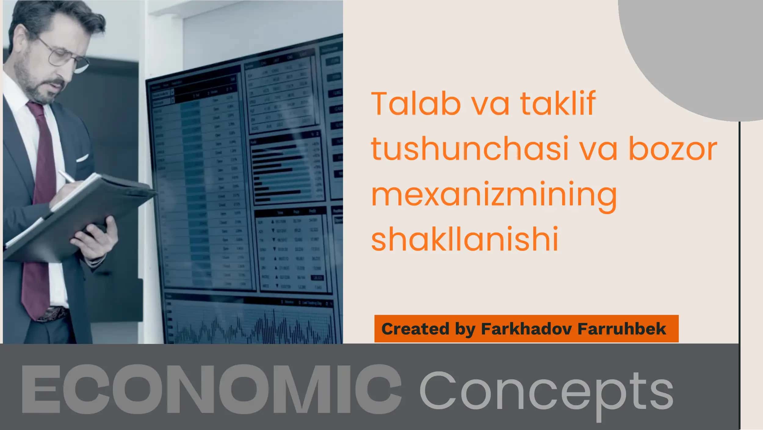 Talab va taklif tushunchasi va bozor mexanizmining shakllanishi