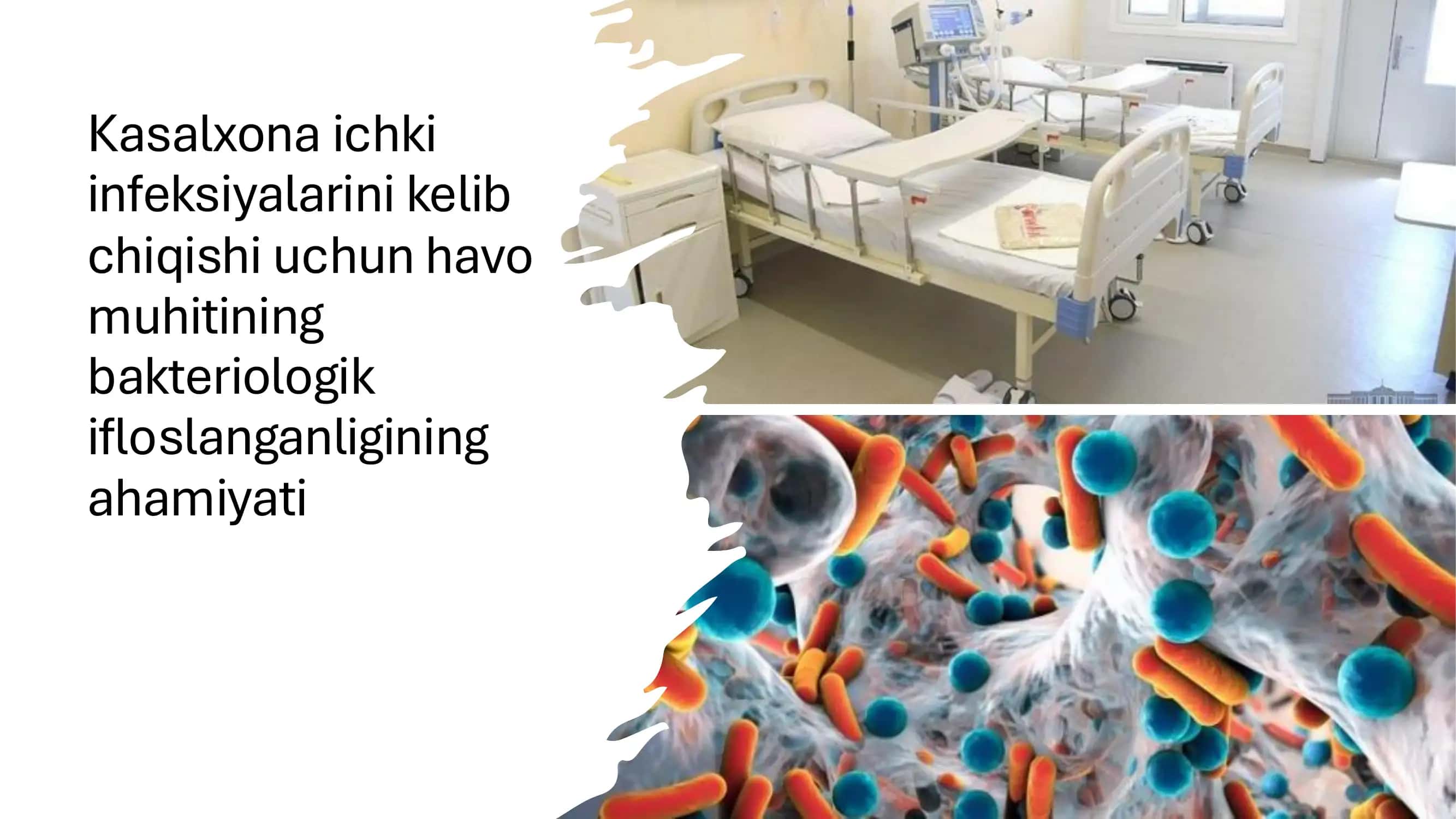 Kasalxona ichki infeksiyalarini kelib chiqishi uchun havo muhitining bakteriologik ifloslanganligining ahamiyati