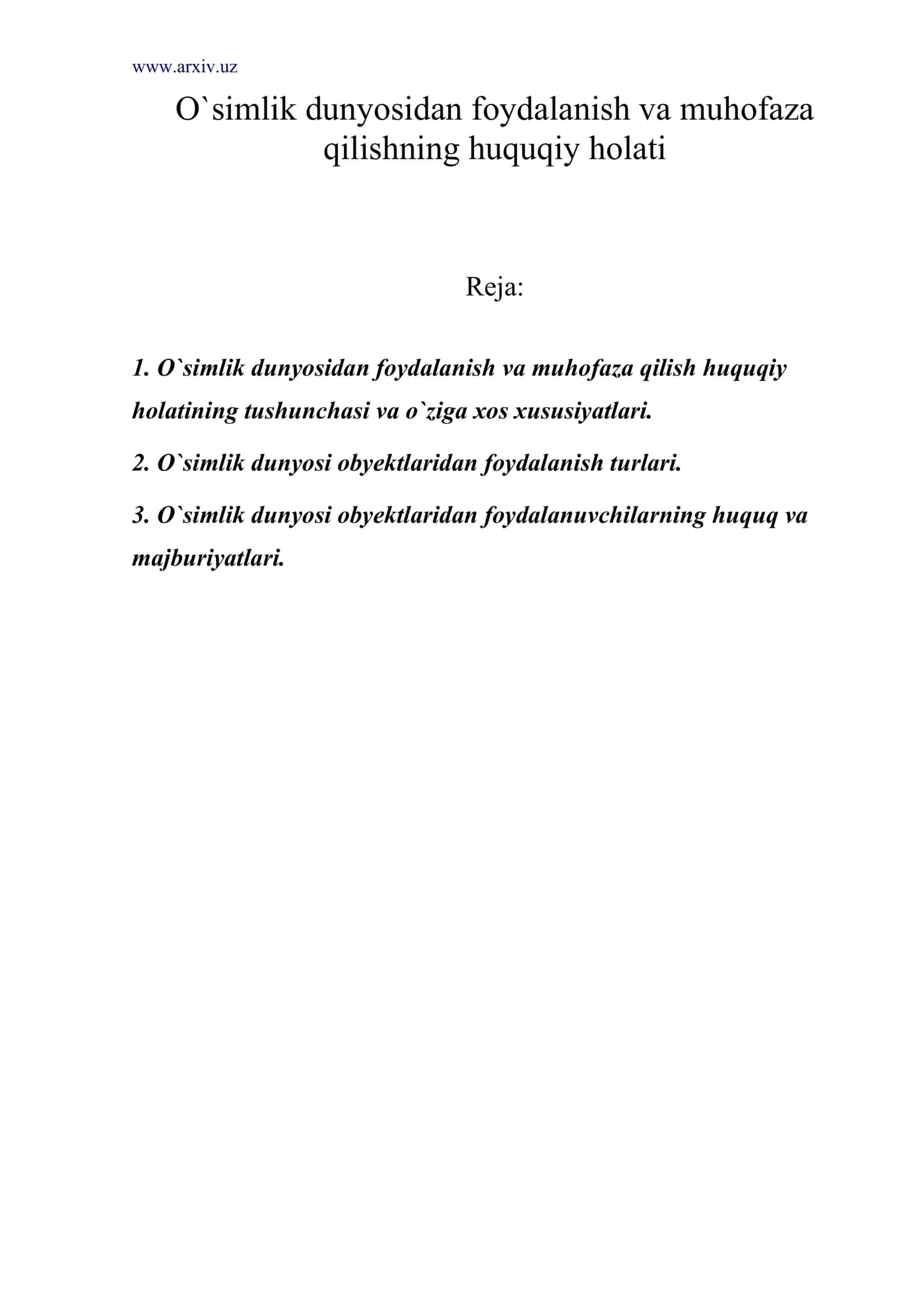 O`simlik dunyosidan foydalanish va muhofaza qilishning huquqiy holati