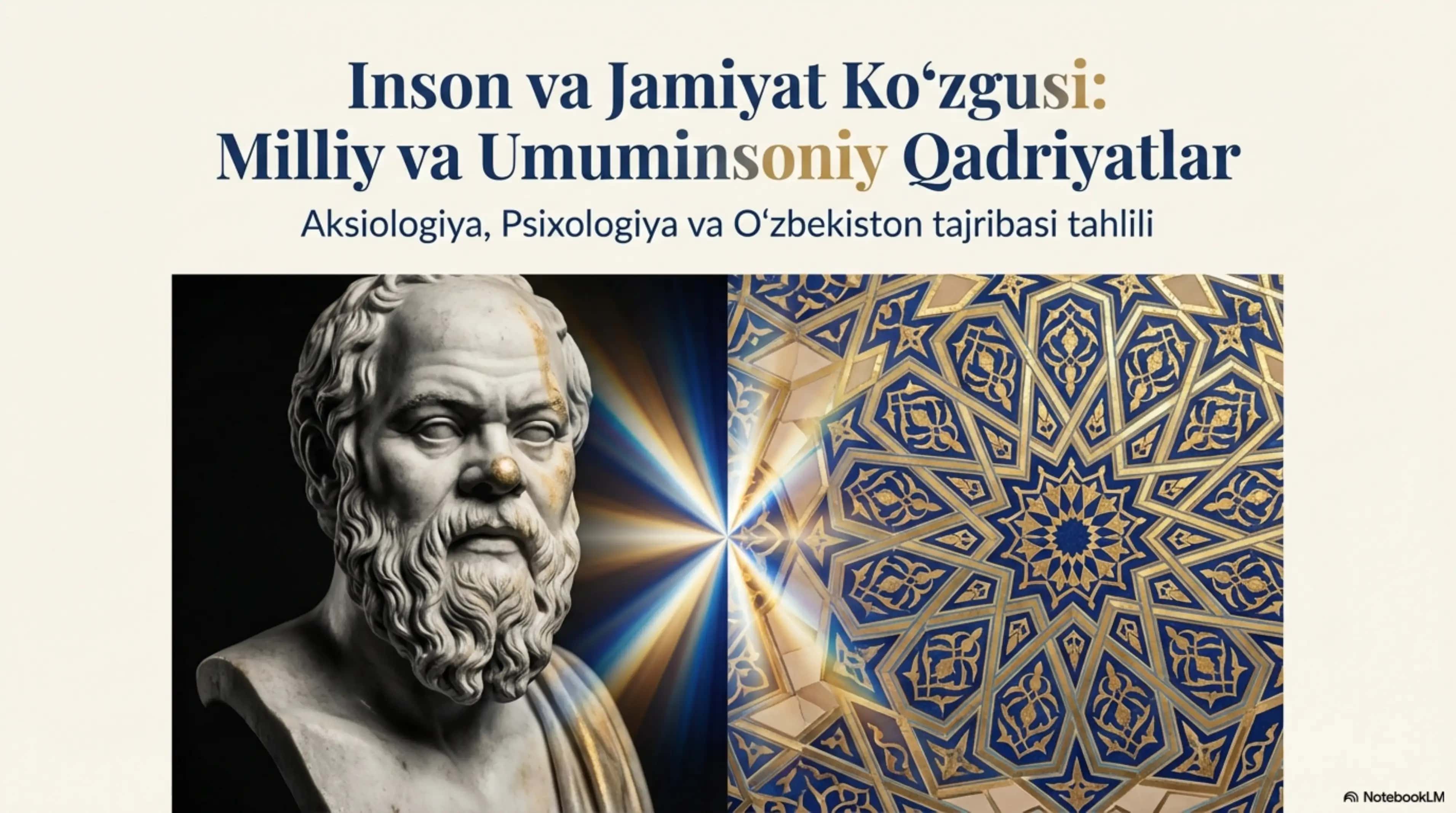 Qadriyatlarning jamiyat va inson hayotidagi ahamiyati.