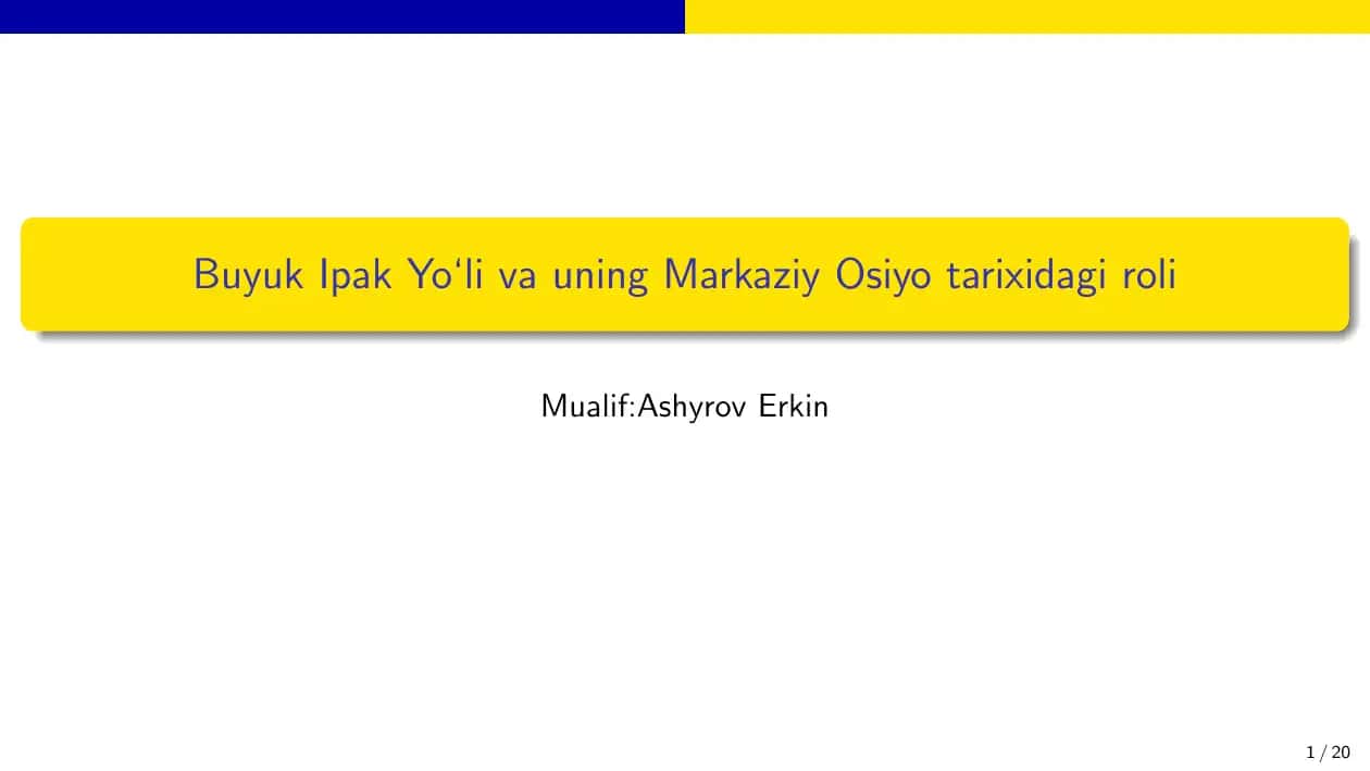 Buyuk ipak yoli orta osiodagi ahamiyati