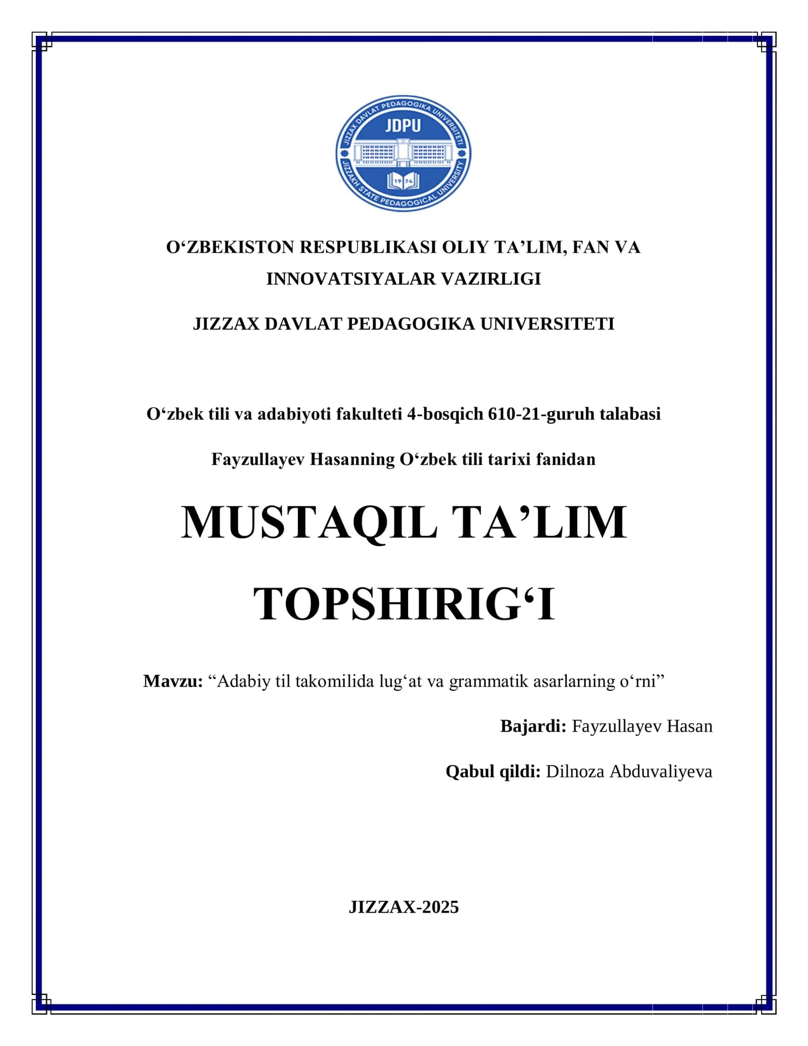 "Oʻzbek adabiy tilining XIV asrdagi taraqqiyoti" mavzusida mustaqil ish topshirigʻi