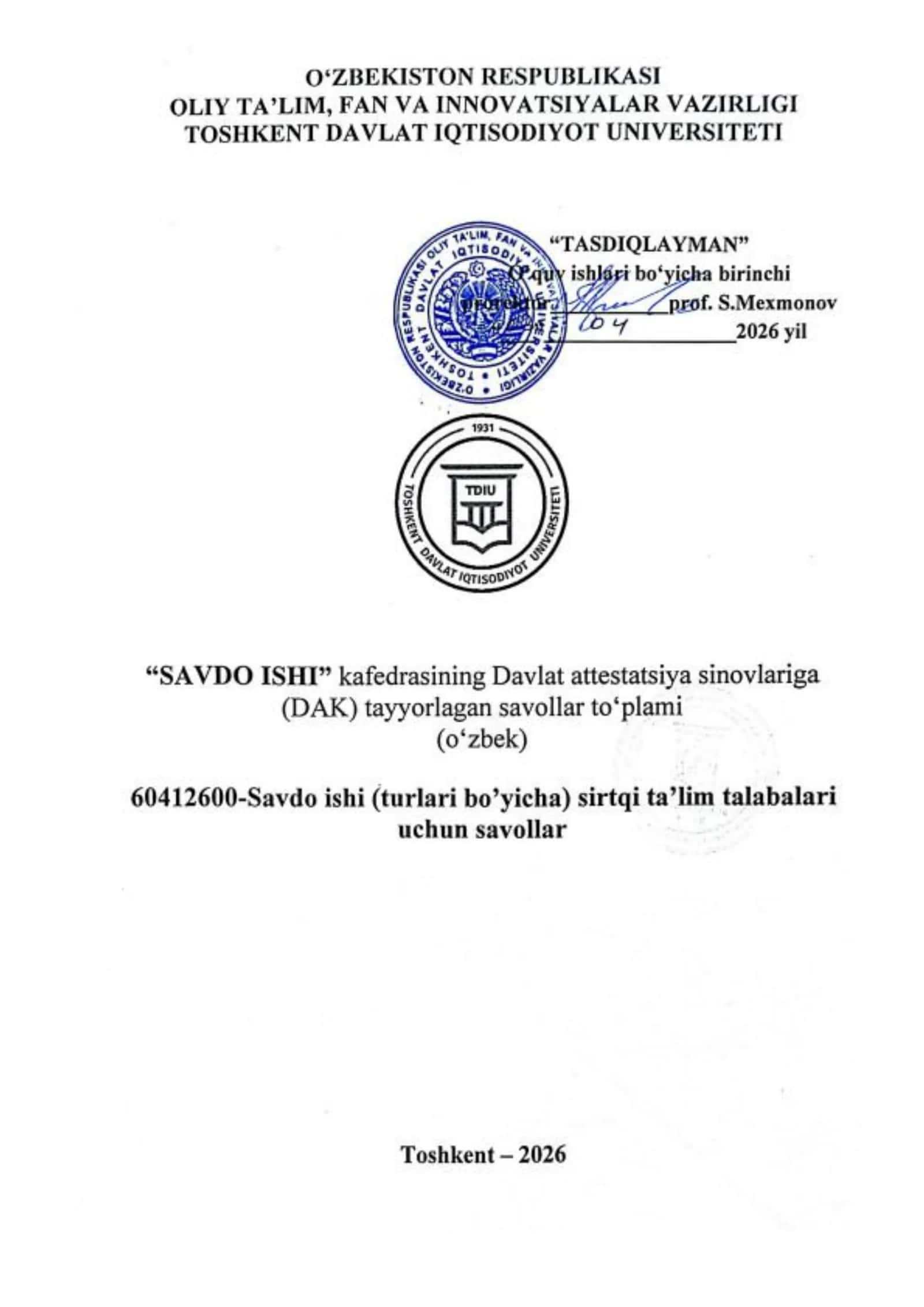 Savdo korxonalarini boshqarish fanidan savollar