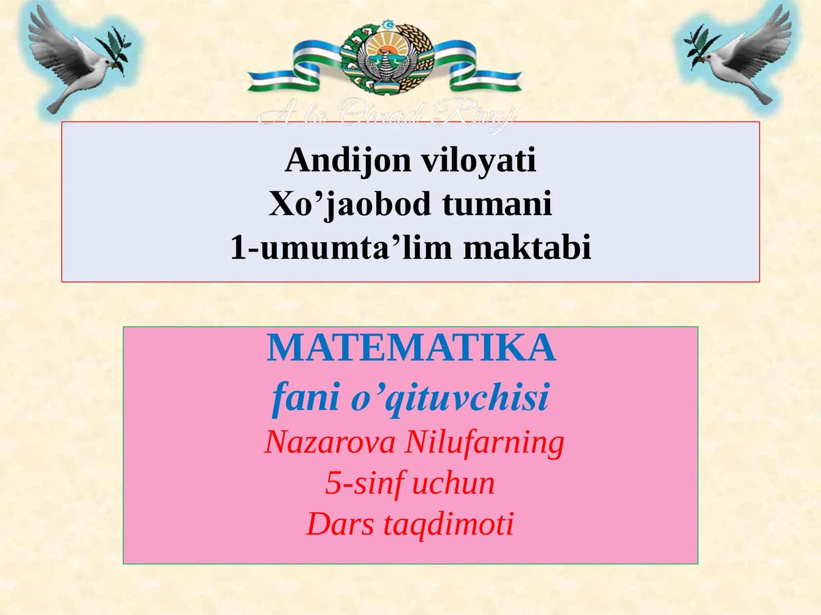 5-sinf Matematika fanidan O'nli kasrlarni qo'shish va ayirish mavzusida ochiq dars ishlanma