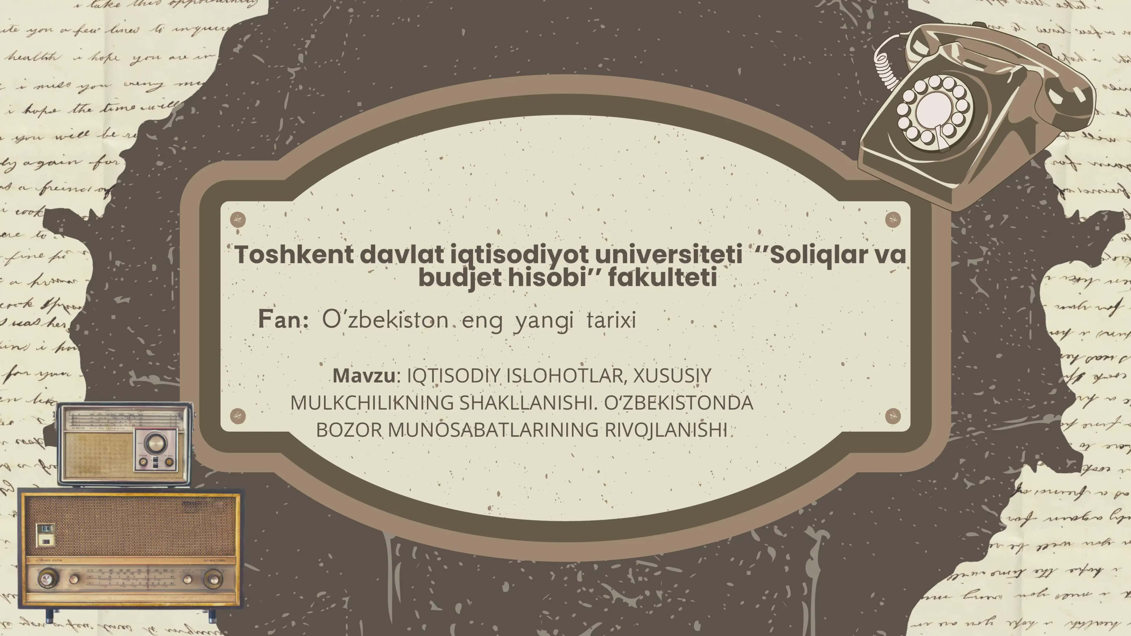 O‘zbekiston eng yangi tarixi - IQTISODIY ISLOHOTLAR, XUSUSIY MULKCHILIKNING SHAKLLANISHI. O‘ZBEKISTONDA BOZOR MUNOSABATLARINING RIVOJLANISHI