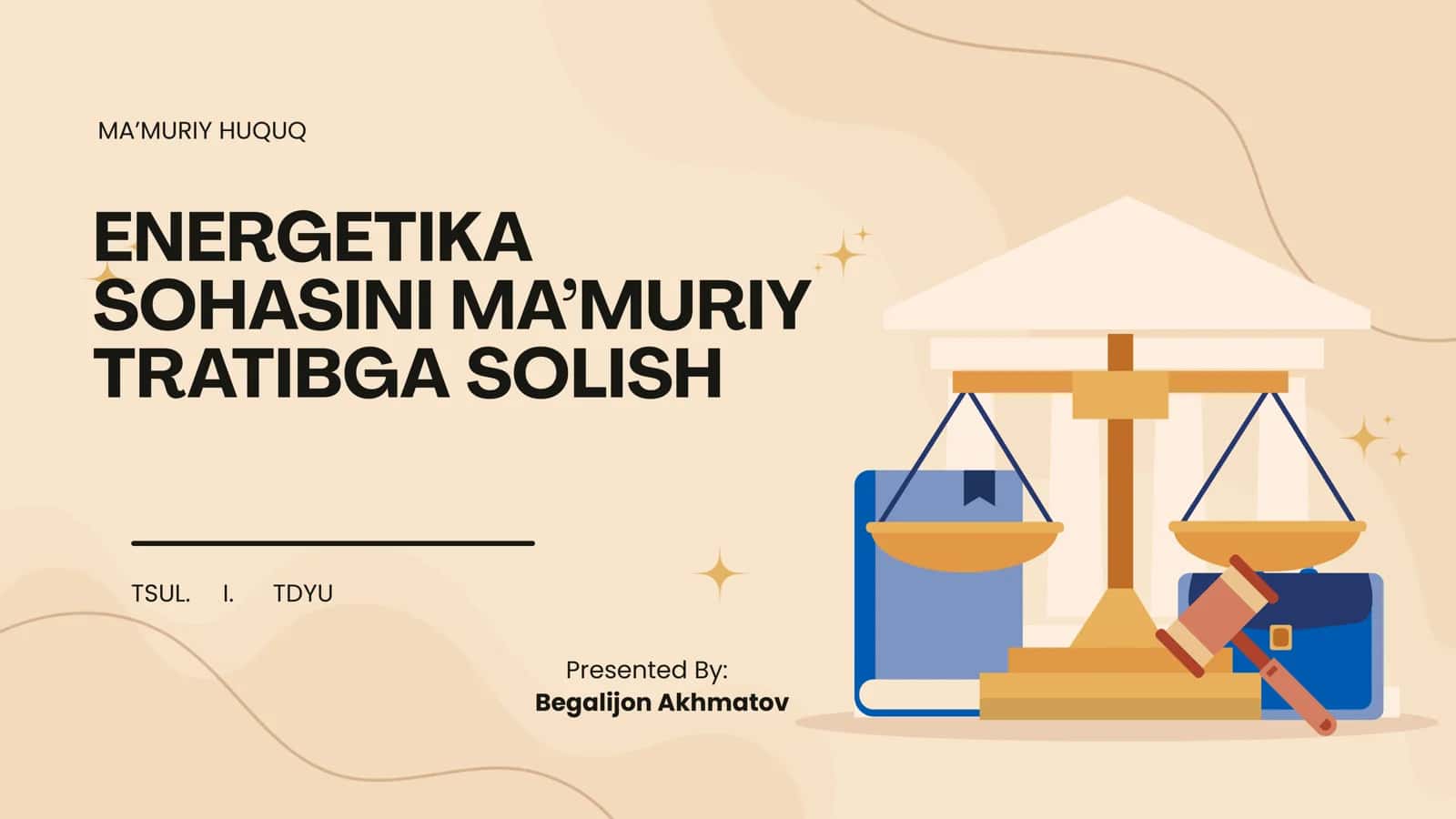 ENERGETIKA SOHASINI MA’MURIY TRATIBGA SOLISH