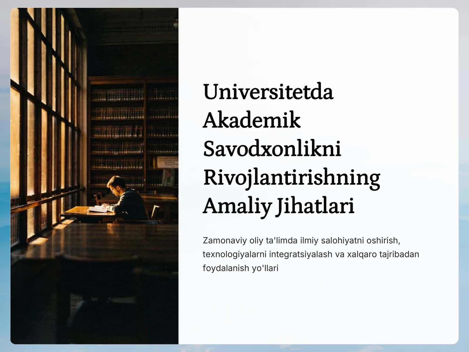 Universitetda Akademik Savodxonlikni Rivojlantirishning Amaliy Jihatlari
