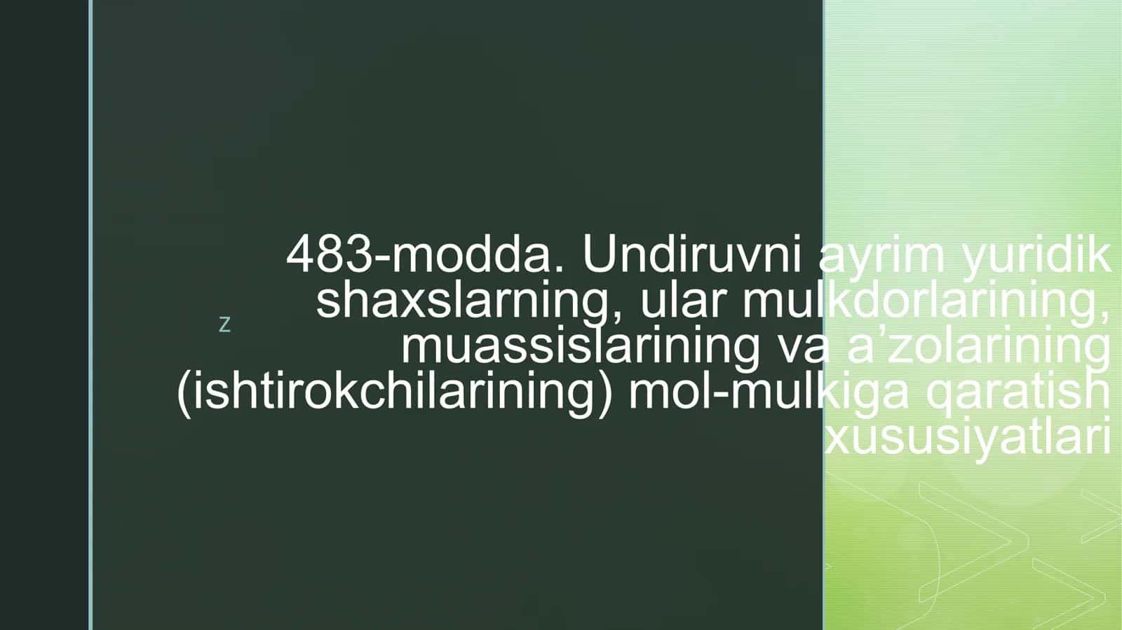 Undiruvni ayrim yuridik shaxslarning, ular mulkdorlarining, muassislarining va aʼzolarining (ishtirokchilarining) mol-mulkiga qaratish xususiyatlari