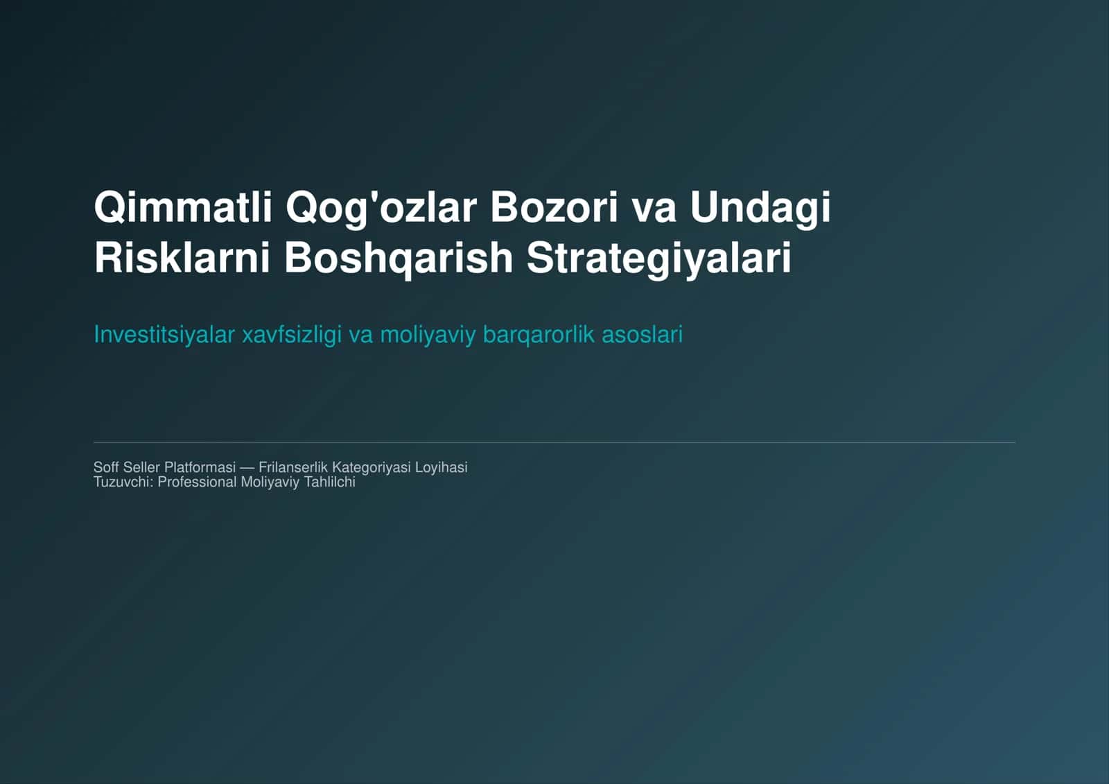 Qimmatli Qog'ozlar Bozori va Undagi Risklarni Boshqarish Strategiyalari