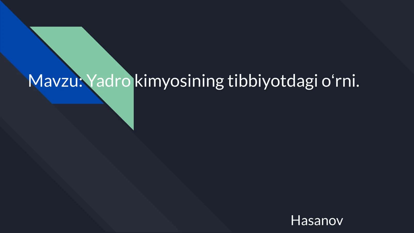 Yadro kimyosining tibbiyotdagi oʻrni