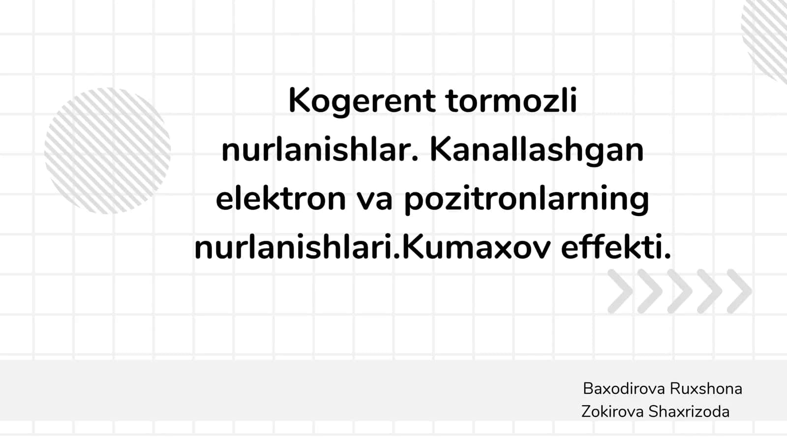 Kogerent tormozli nurlanishlar. Kanallashgan elektron va pozitronlarning nurlanishlari. Kumaxov effekti