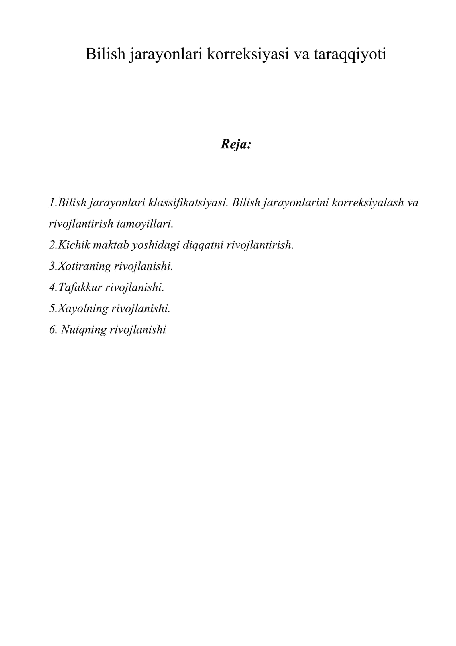 Bilish jarayonlari korreksiyasi va taraqqiyoti