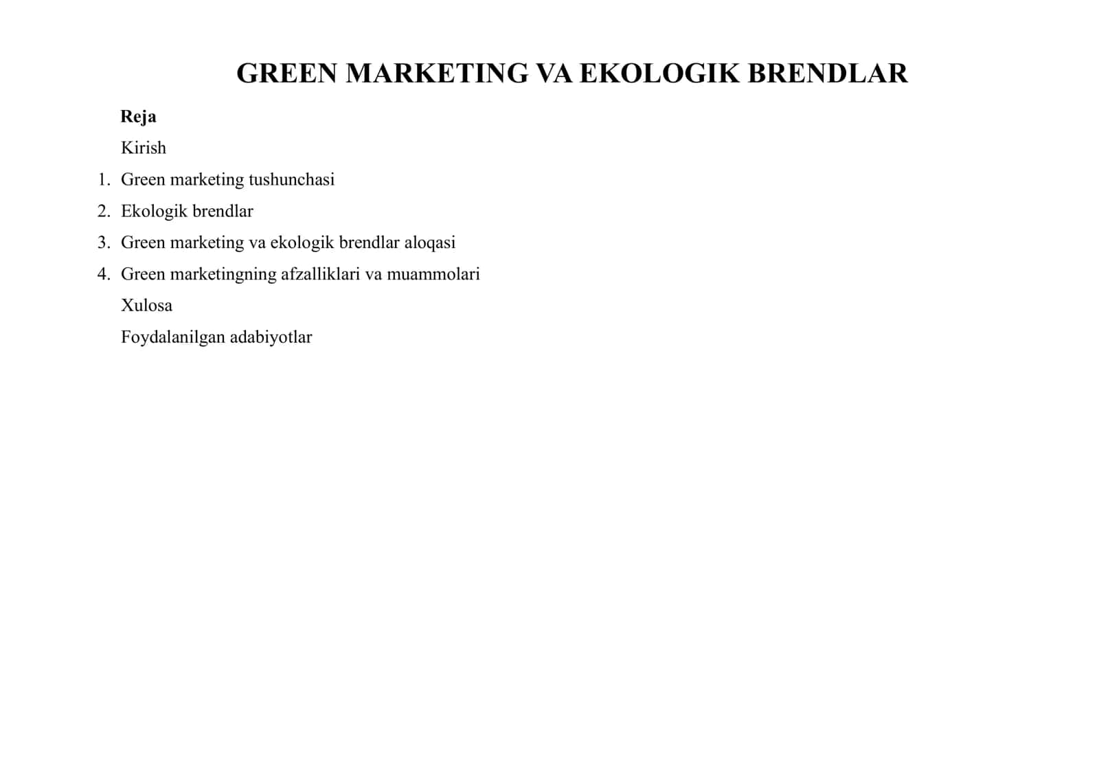 GREEN MARKETING VA EKOLOGIK BRENDLAR