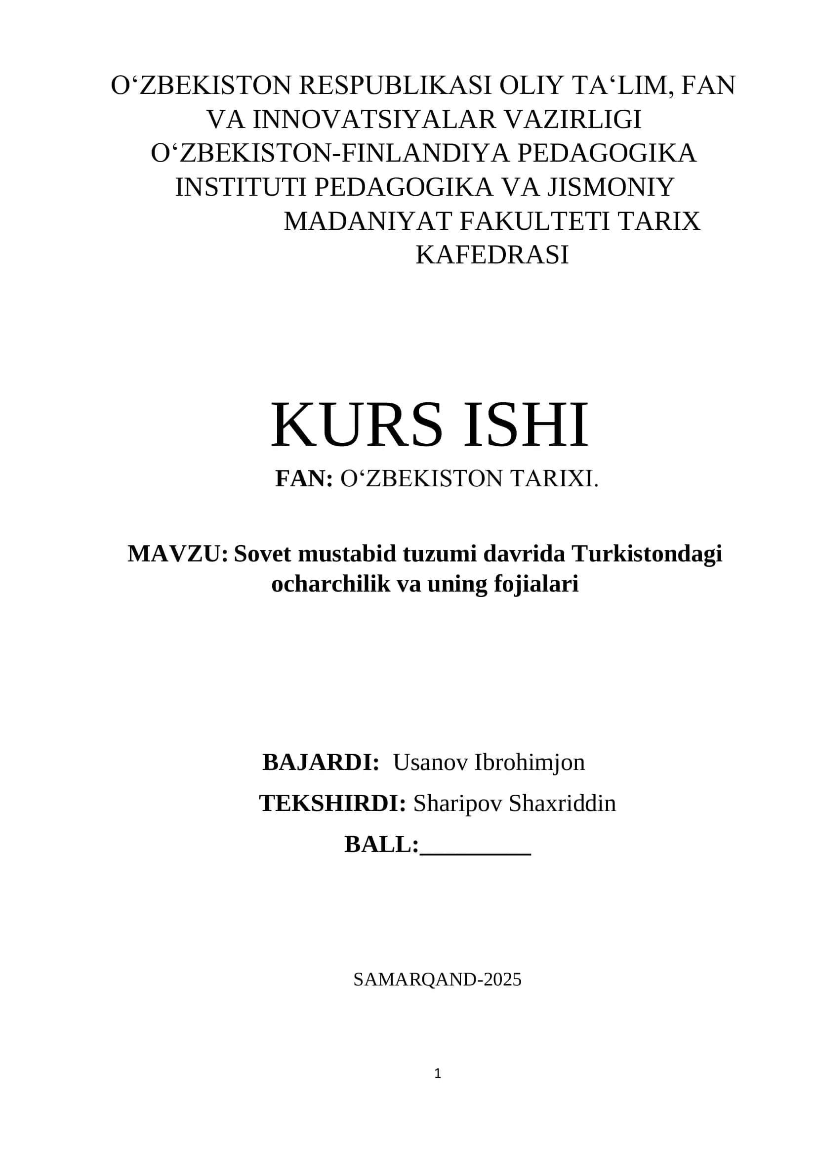 Sovet mustabid tuzumi davrida Turkistondagi ocharchilik va uning fojialari