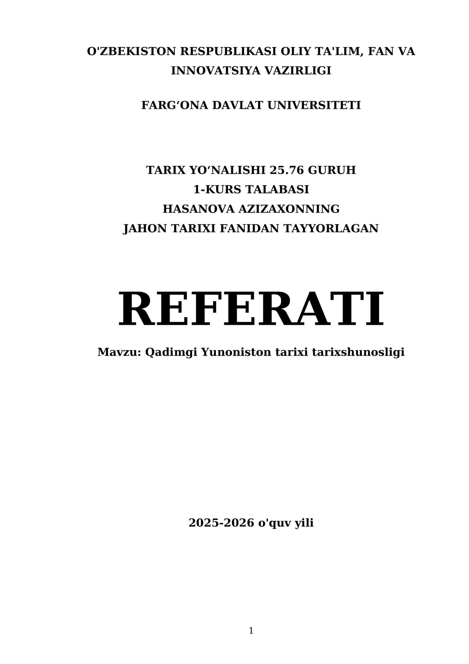 Qadimgi Yunoniston tarixi tarixshunosligi REFERAT