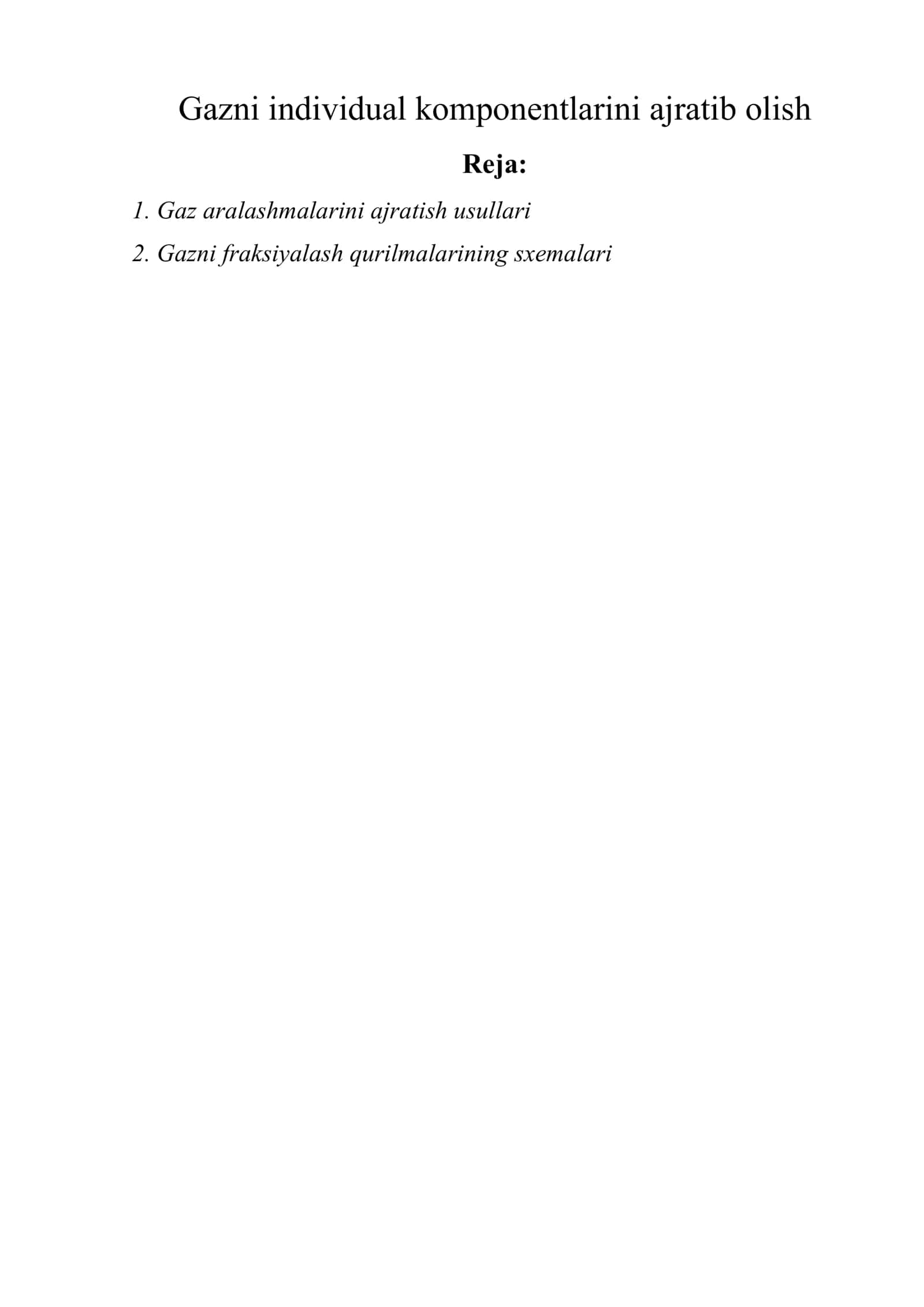Gazni individual komponentlarini ajratib olish