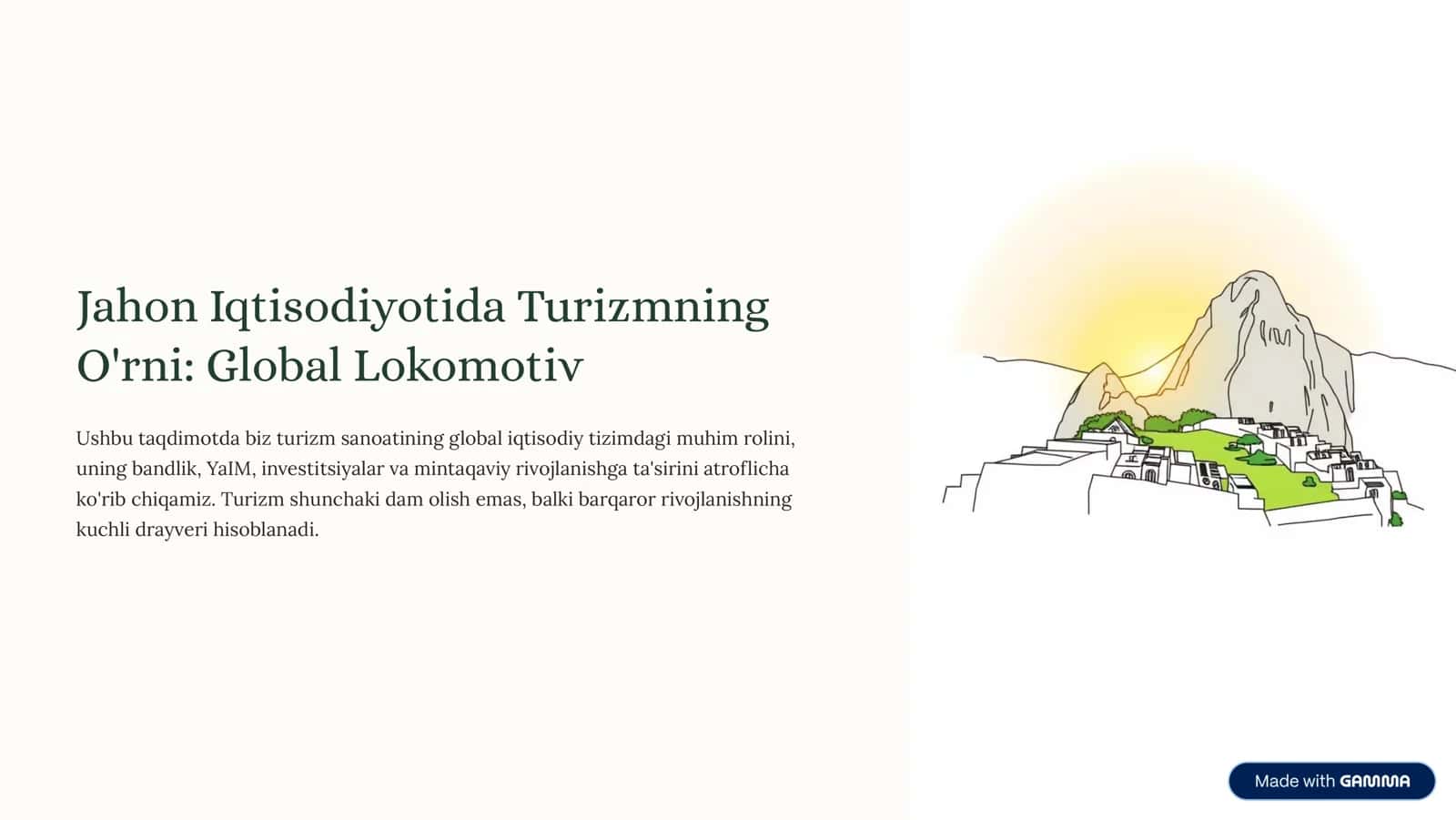 Turizmning Global Iqtisodiyotdagi Rolini O'rganing