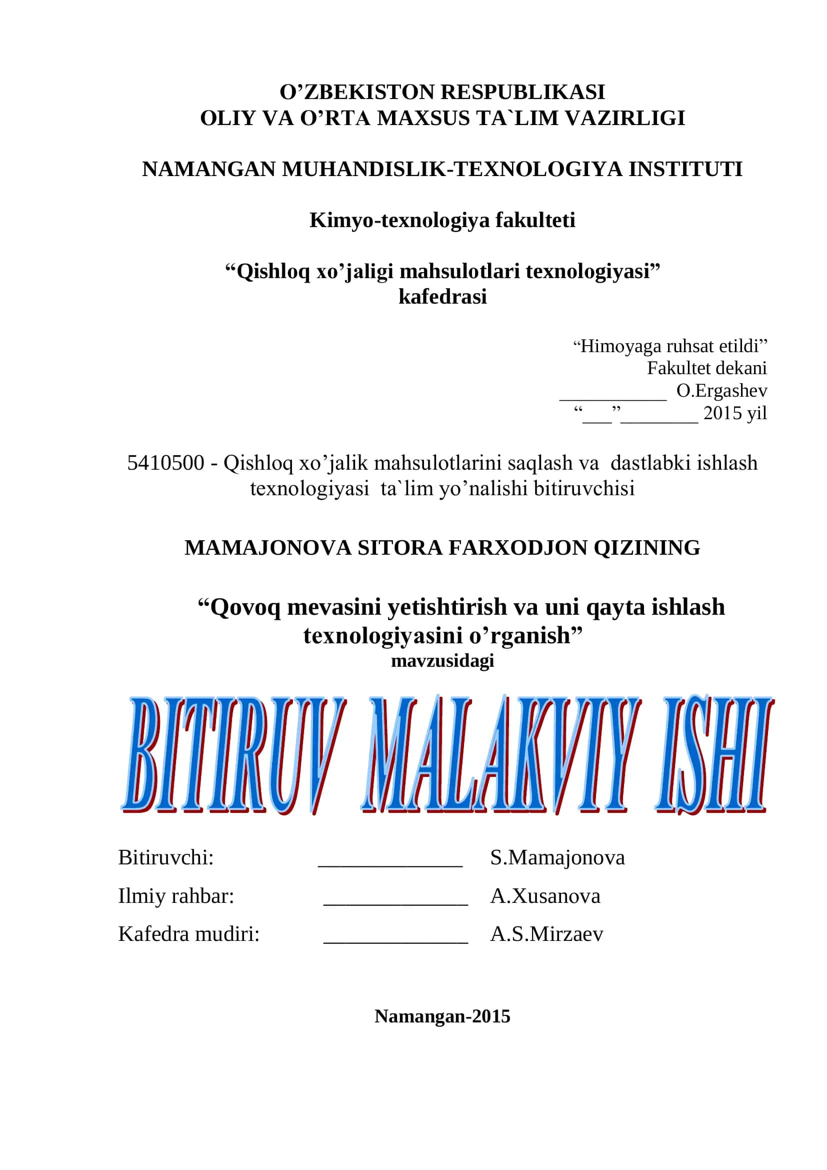 Qovoq mevasini yetishtirish va uni qayta ishlash texnologiyasini o’rganish