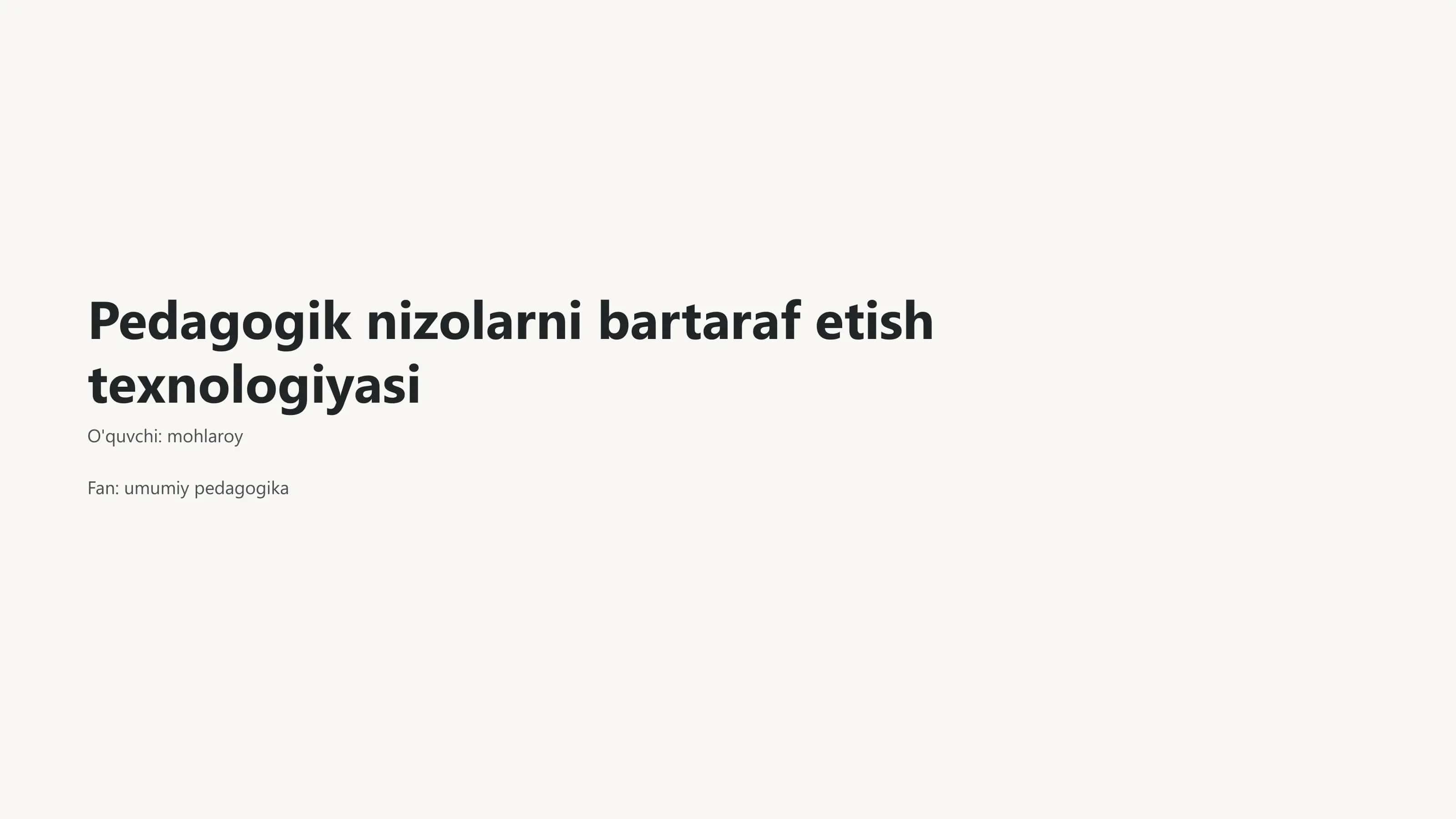 Pedagogik nizolarni bartaraf etish texnologiyasi