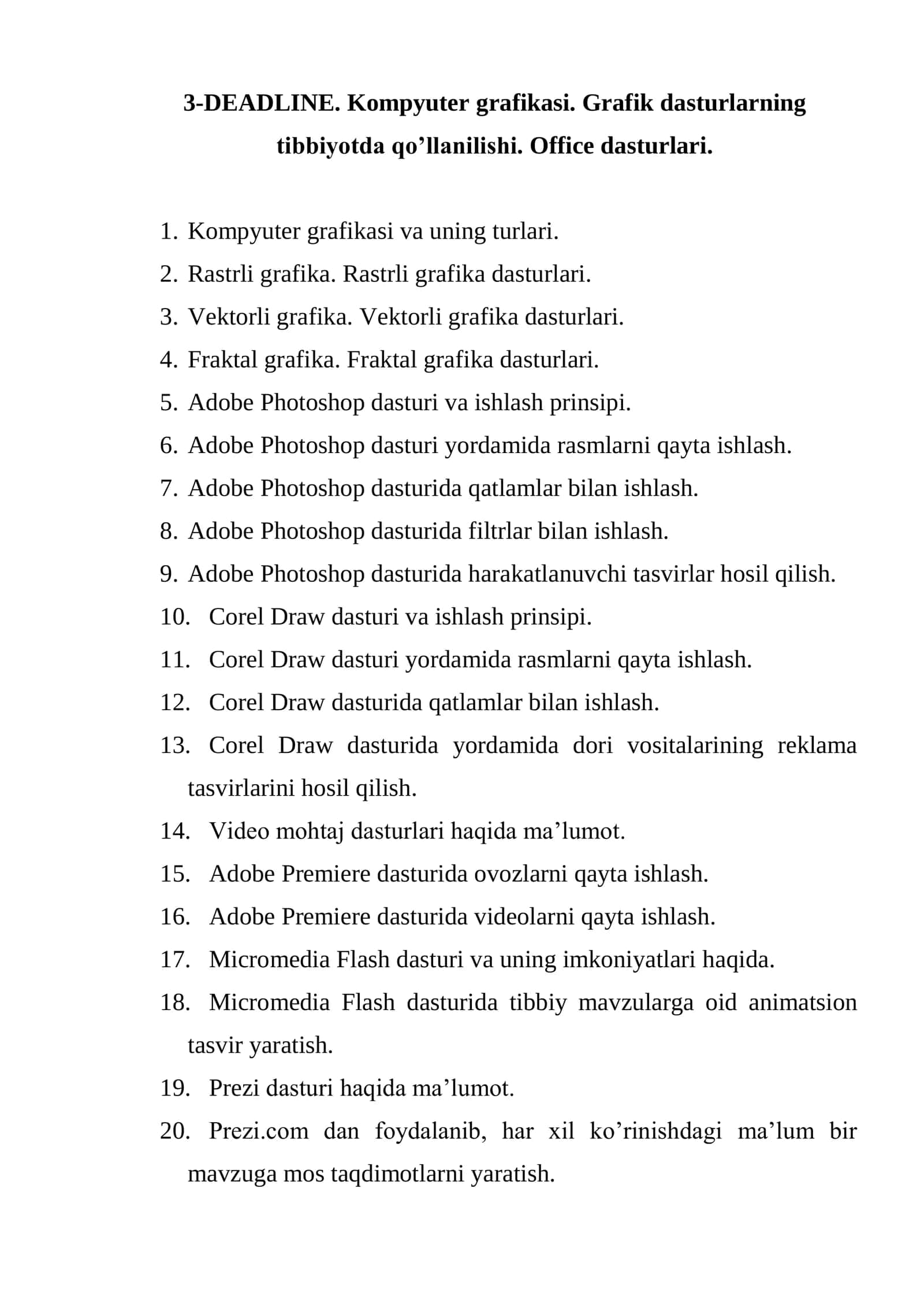 Kompyuter grafikasi. Grafik dasturlarning tibbiyotda qo’llanilishi. Office dasturlari