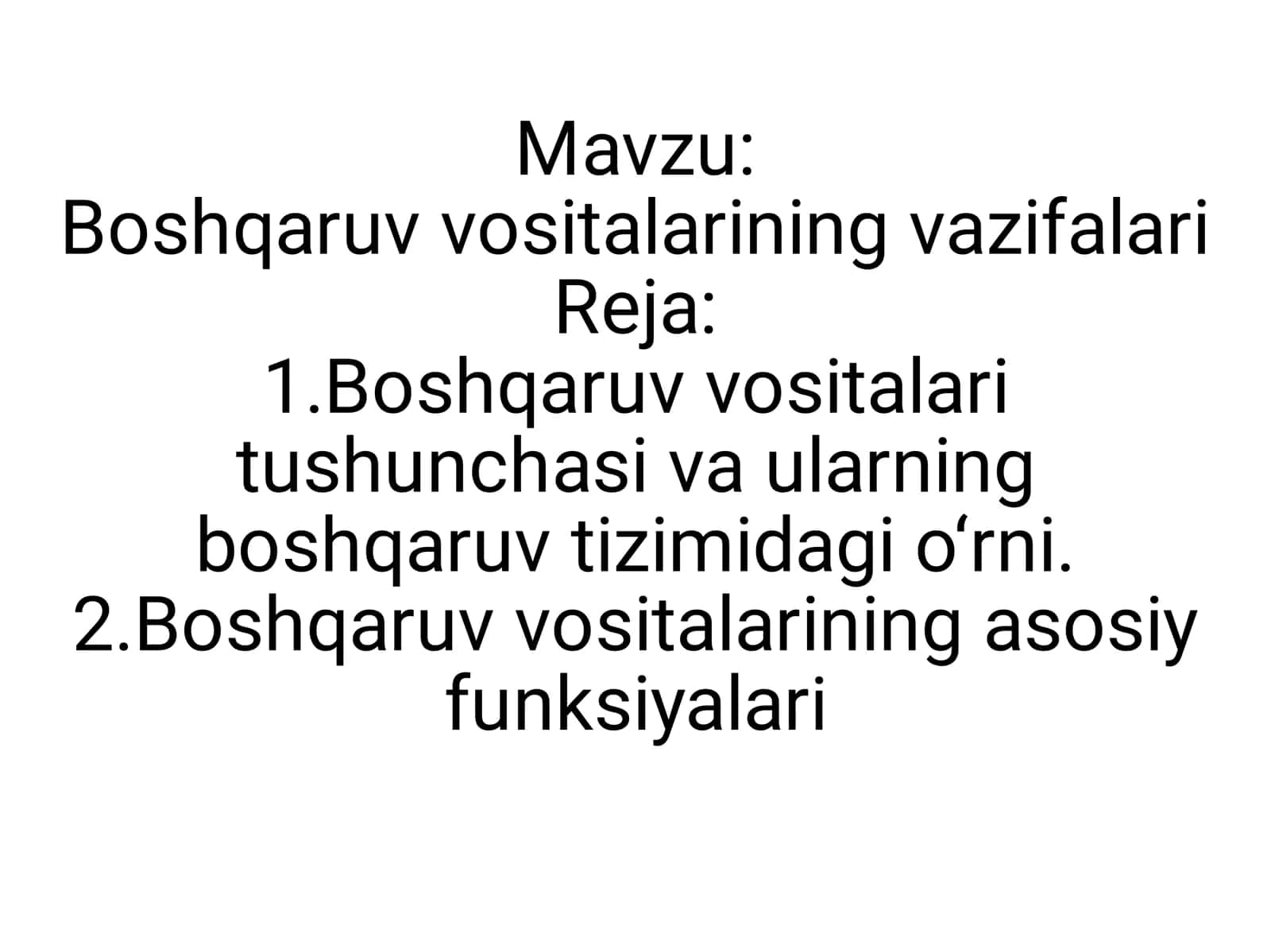 Boshqaruv vositalarining vazifalari