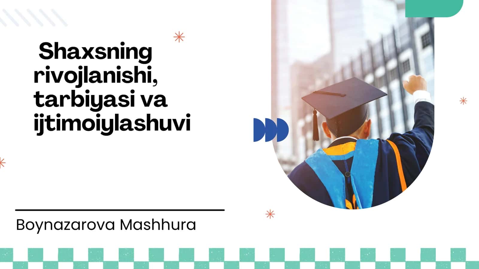 Shaxs rivojlanishini tushunish