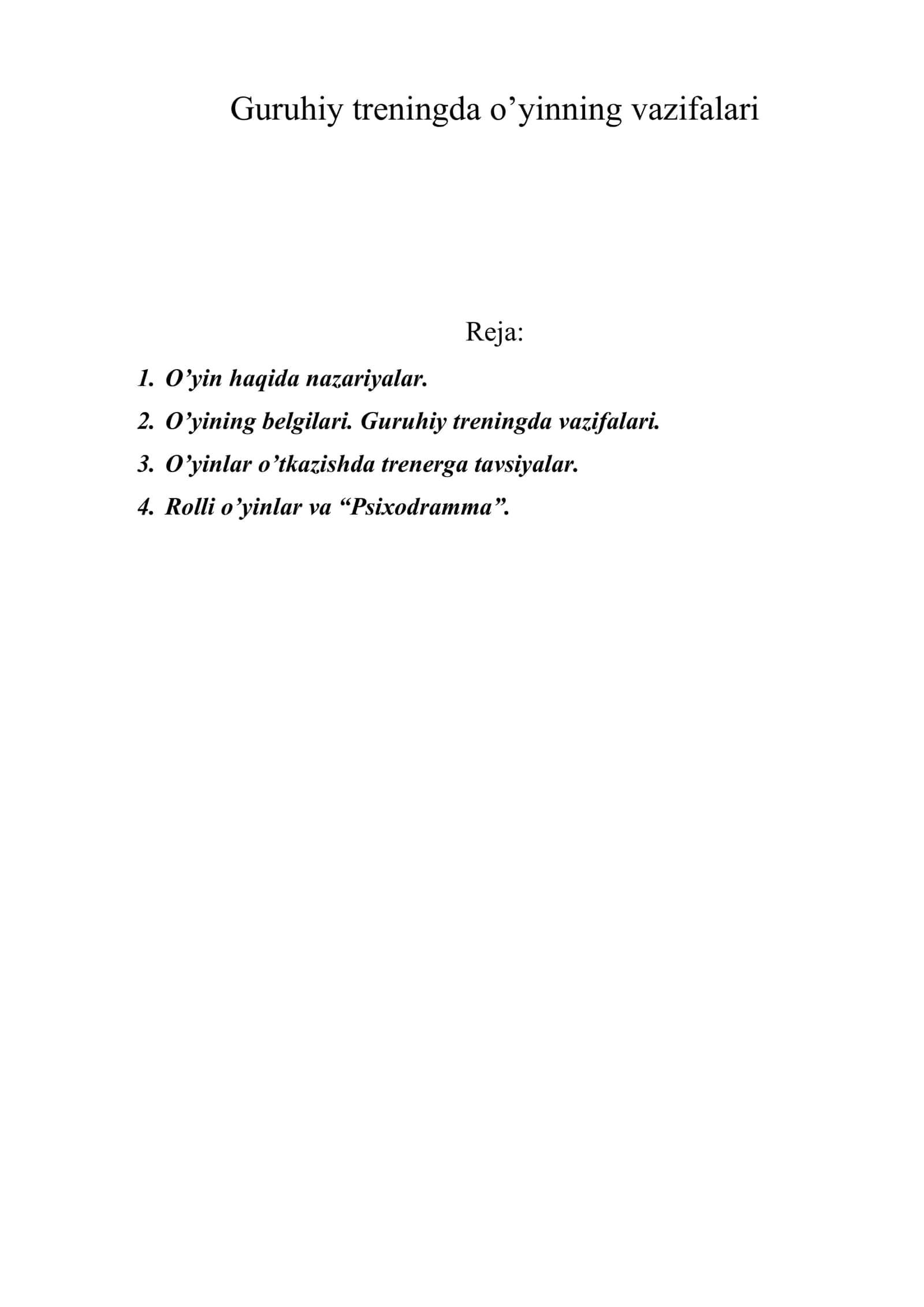 Guruhiy treningda o’yinning vazifalari