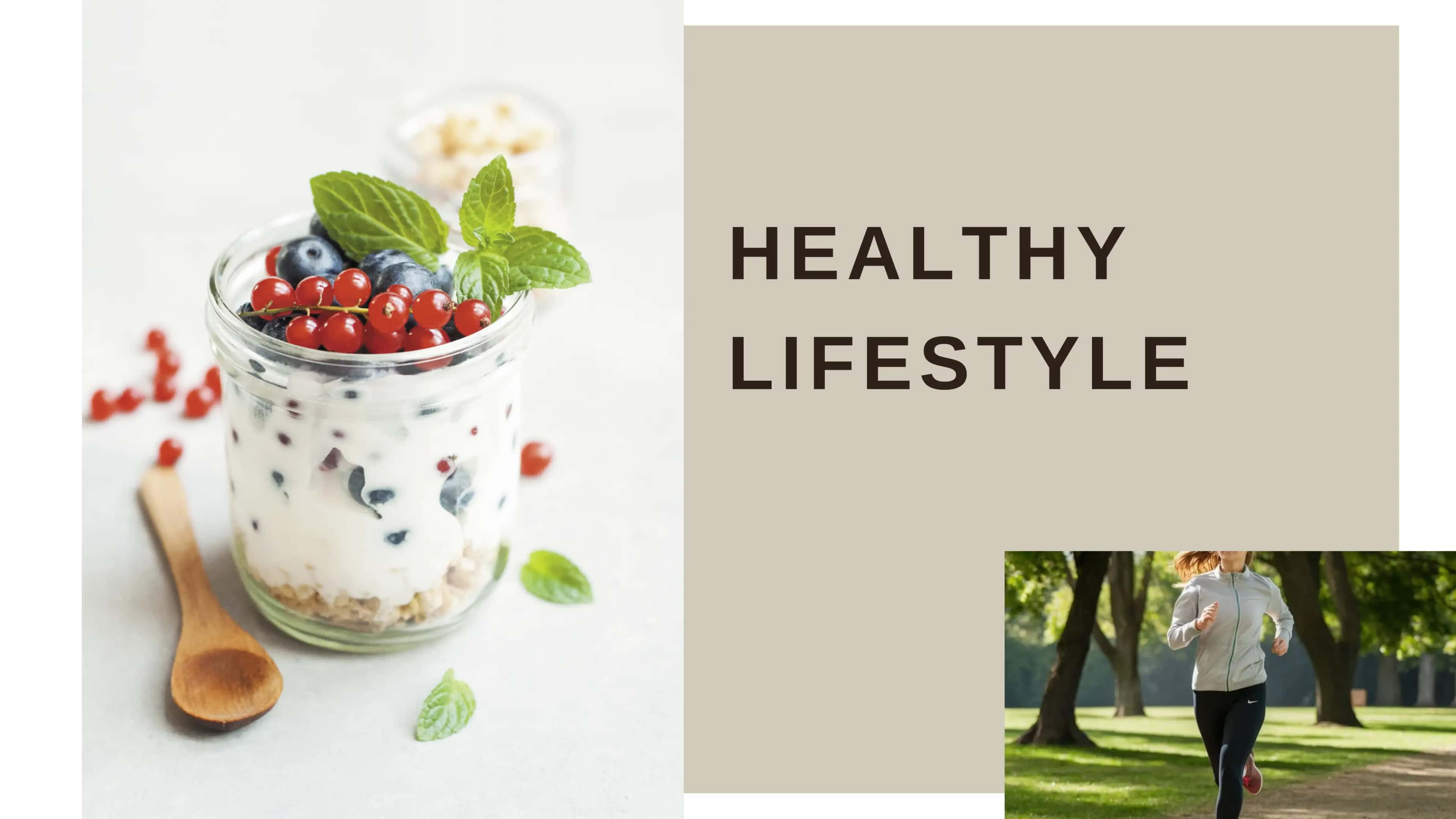 HEALTHY LIFESTYLE