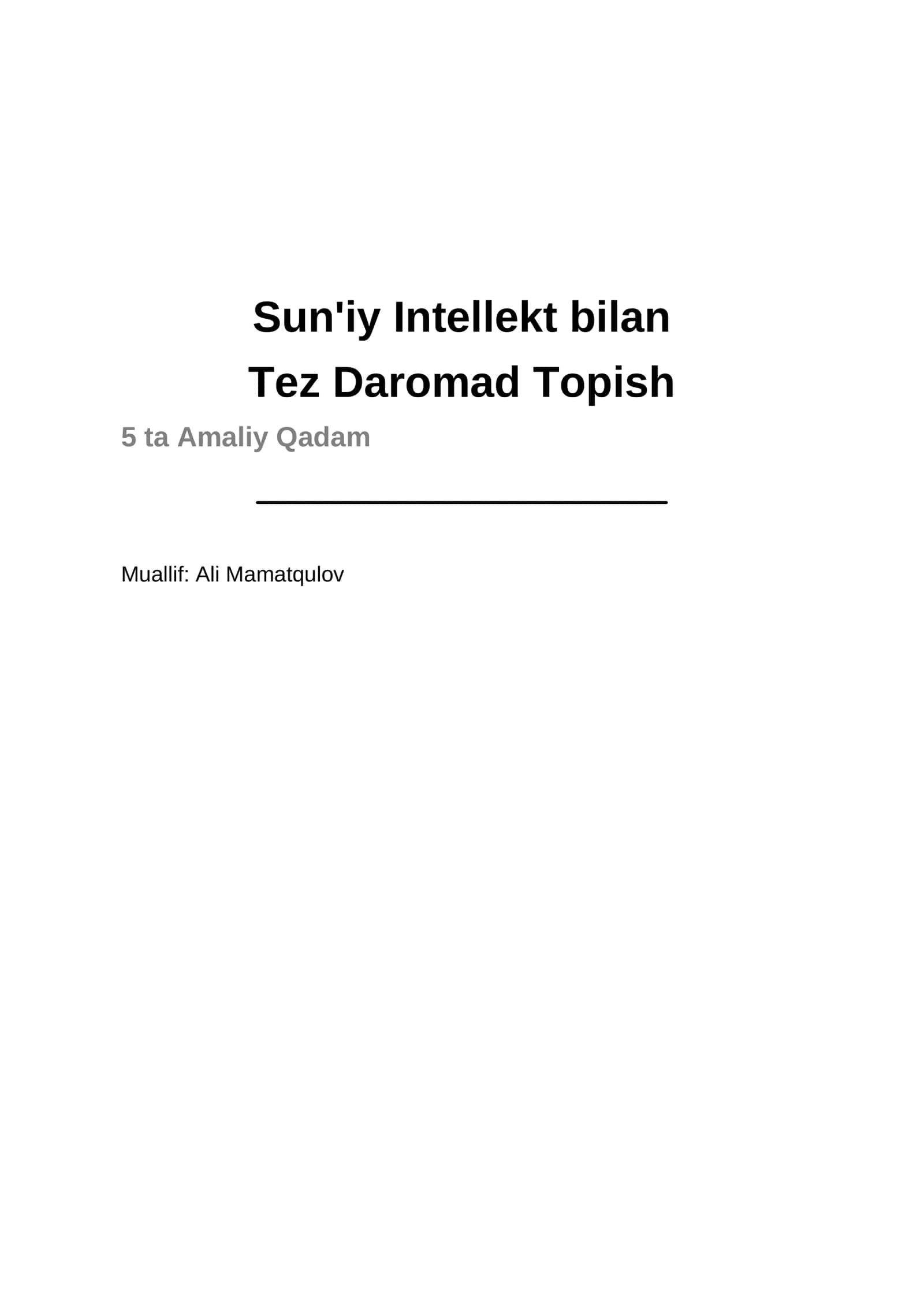 Sun'iy Intellekt bilan Tez Daromad Topish