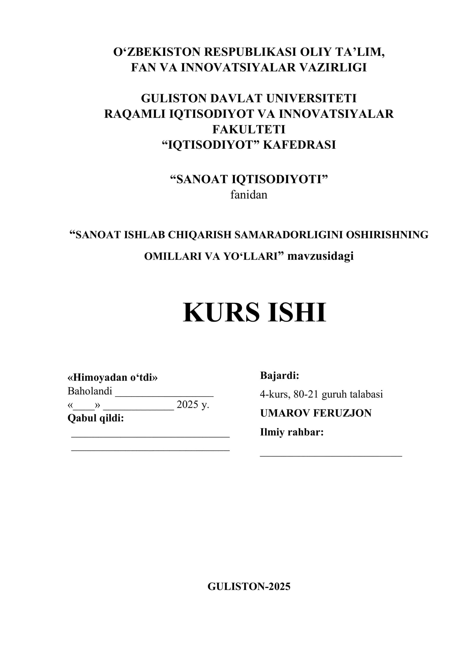 SANOAT ISHLAB CHIQARISH SAMARADORLIGINI OSHIRISHNING OMILLARI VA YO‘LLARI