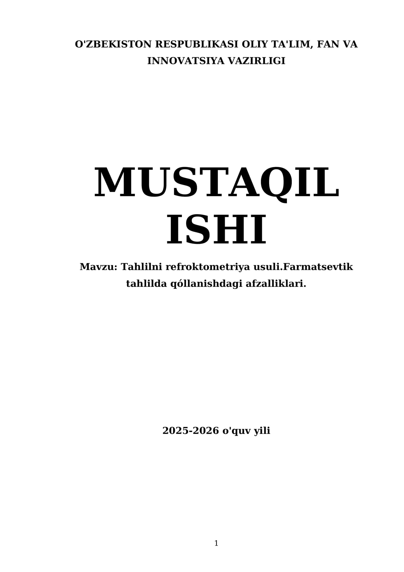 Tahlilni refroktometriya usuli.Farmatsevtik tahlilda qóllanishdagi afzalliklari