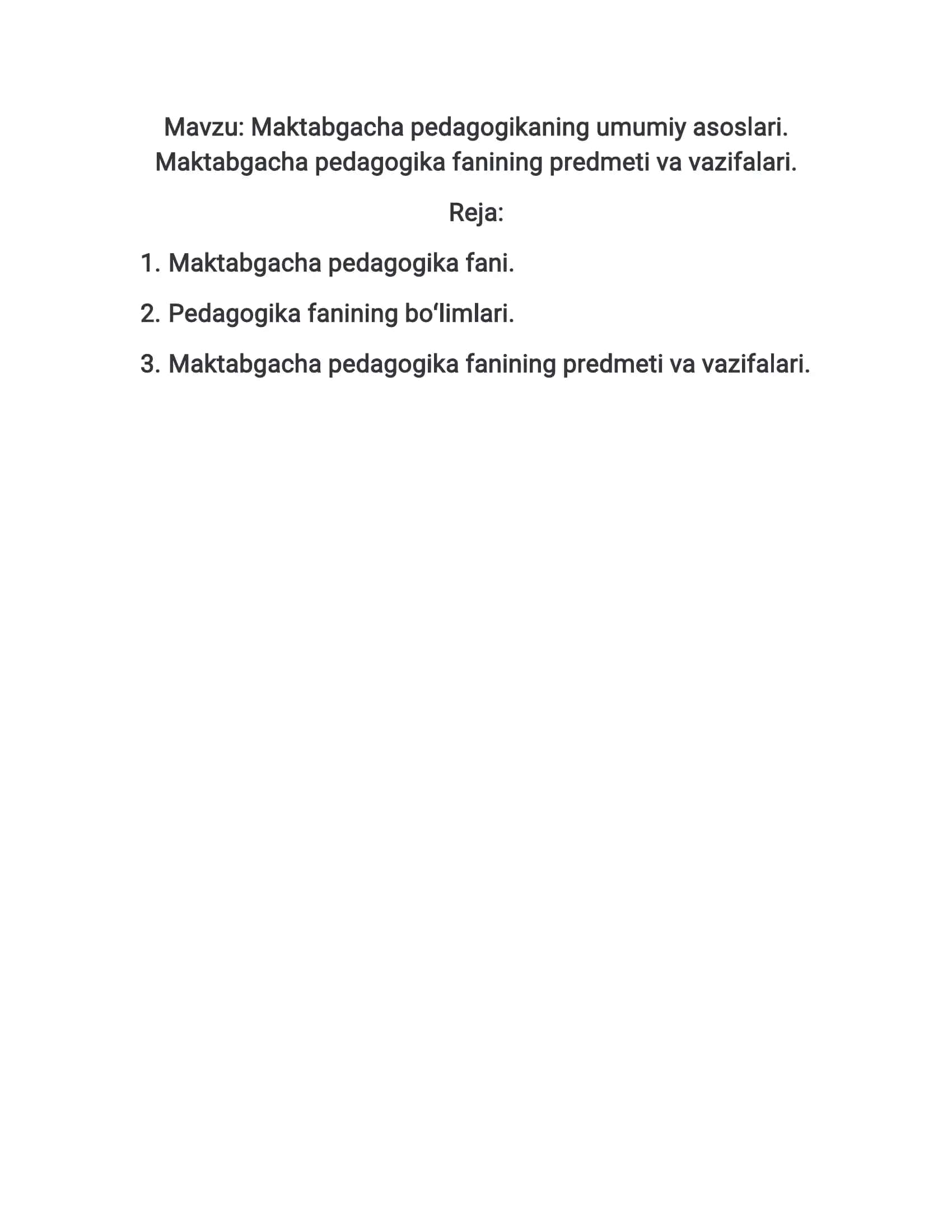 Maktabgacha pedagogikaning umumiy asoslari