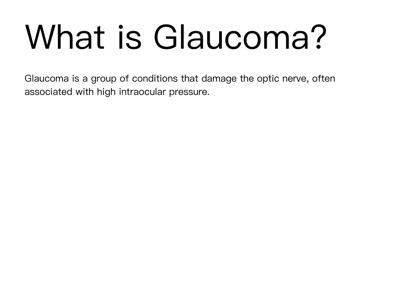 What is Glaucoma?