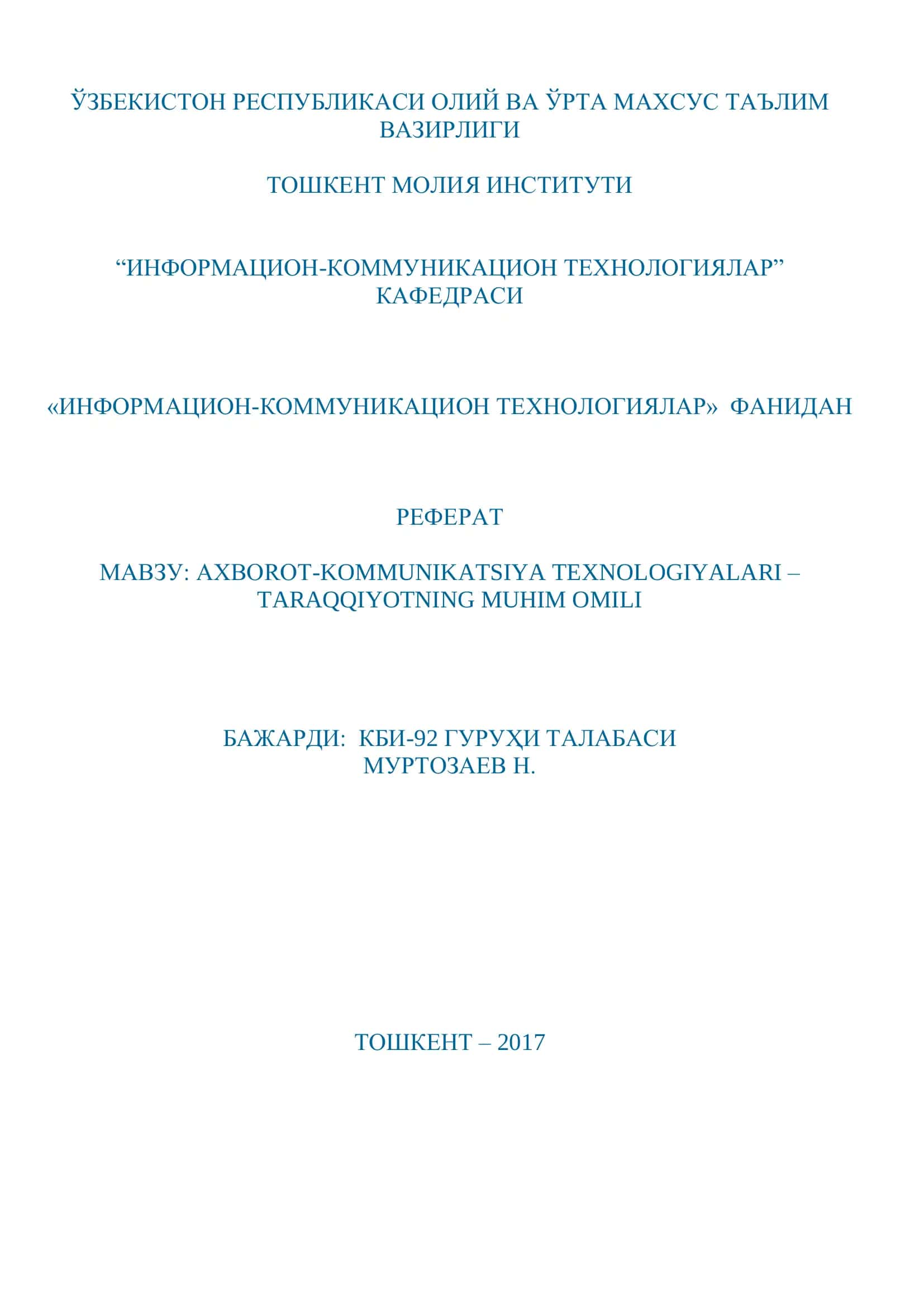 AXBOROT-KOMMUNIKATSIYA TEXNOLOGIYALARI – TARAQQIYOTNING MUHIM OMILI