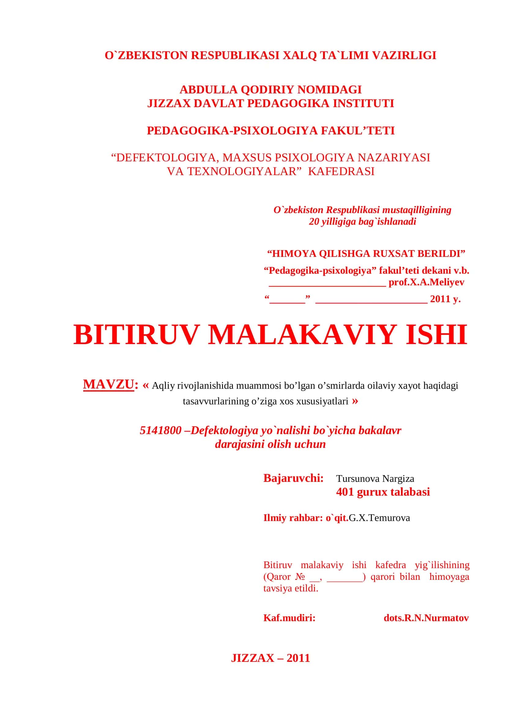 Aqliy rivojlanishida muammosi bo’lgan o’smirlarda oilaviy xayot haqidagi tasavvurlarining o’ziga xos xususiyatlari