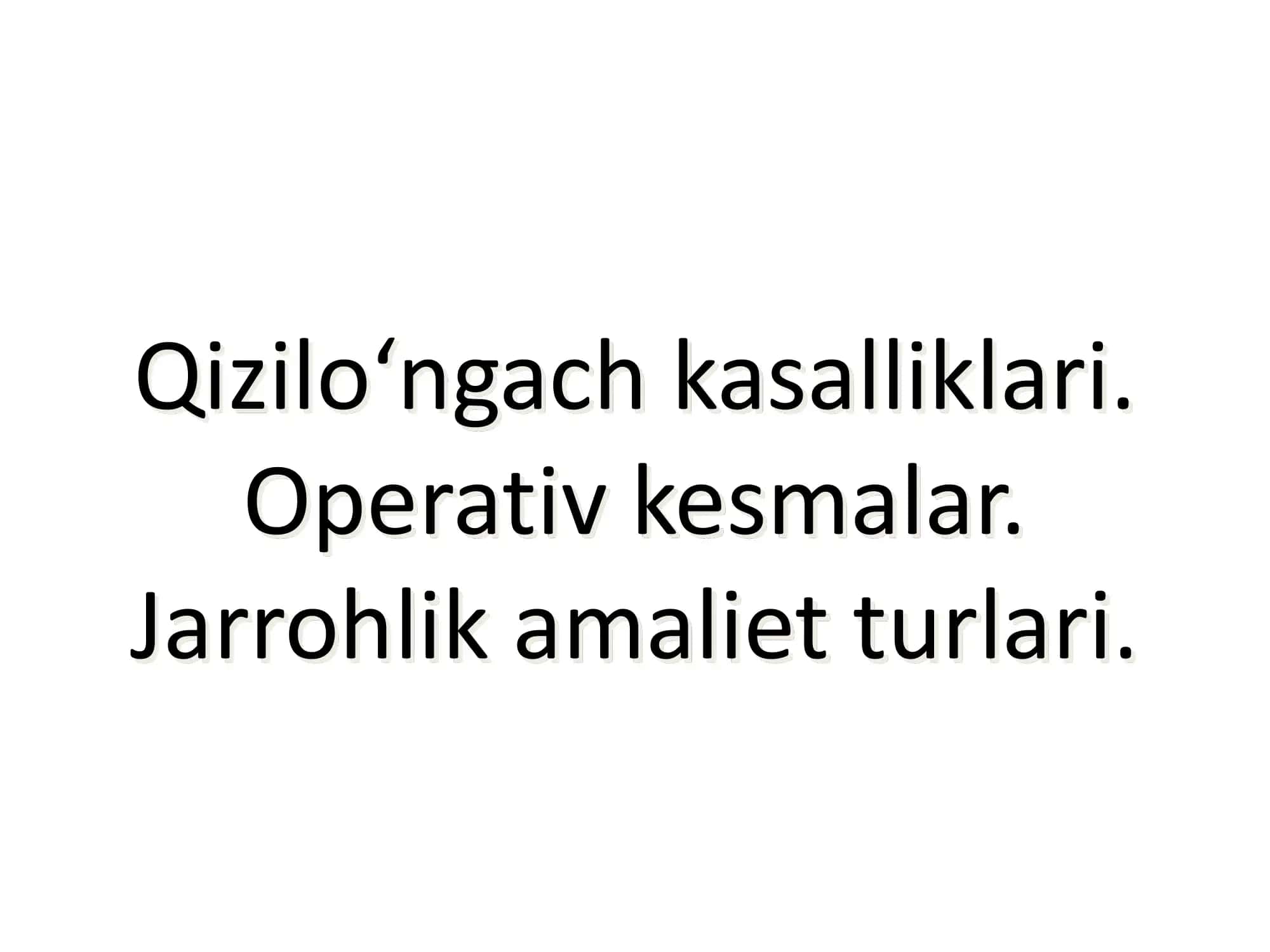 Qizilo‘ngach kasalliklari.