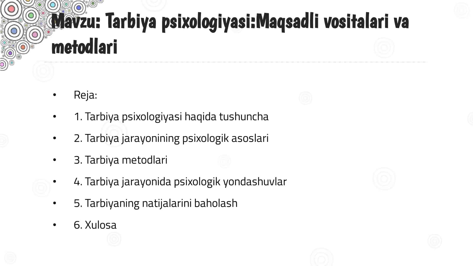 Tarbiya psixologiyasi: Maqsadli vositalari va metodlari