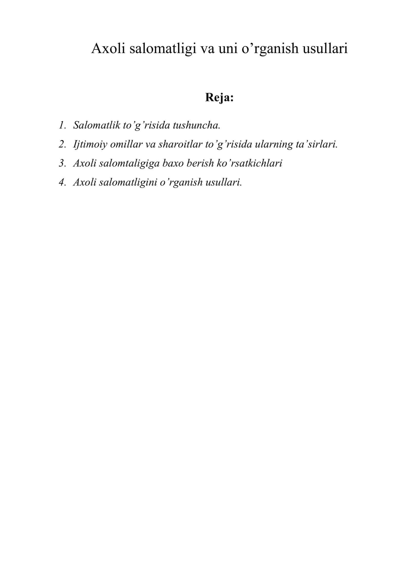 Axoli salomatligi va uni o’rganish usullari